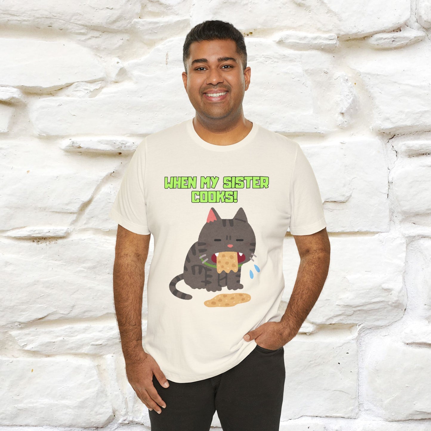 "When My Sister Cooks" Funny Cat T-shirt |Nunu&Miao Studio