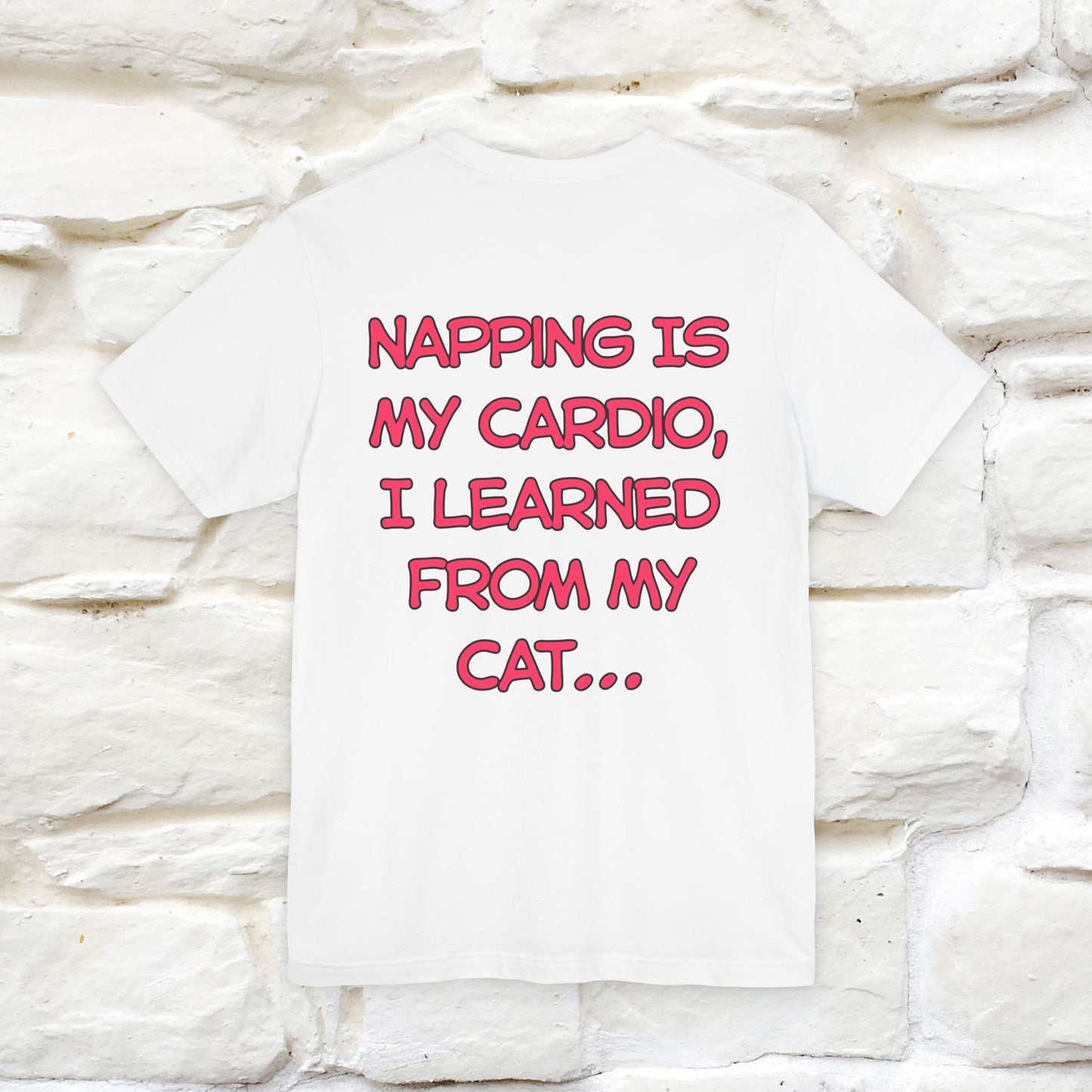 "Napping Is My Cardio, I Learned From My Cat…" Funny Cat T-shirt | Nunu&Miao Studio