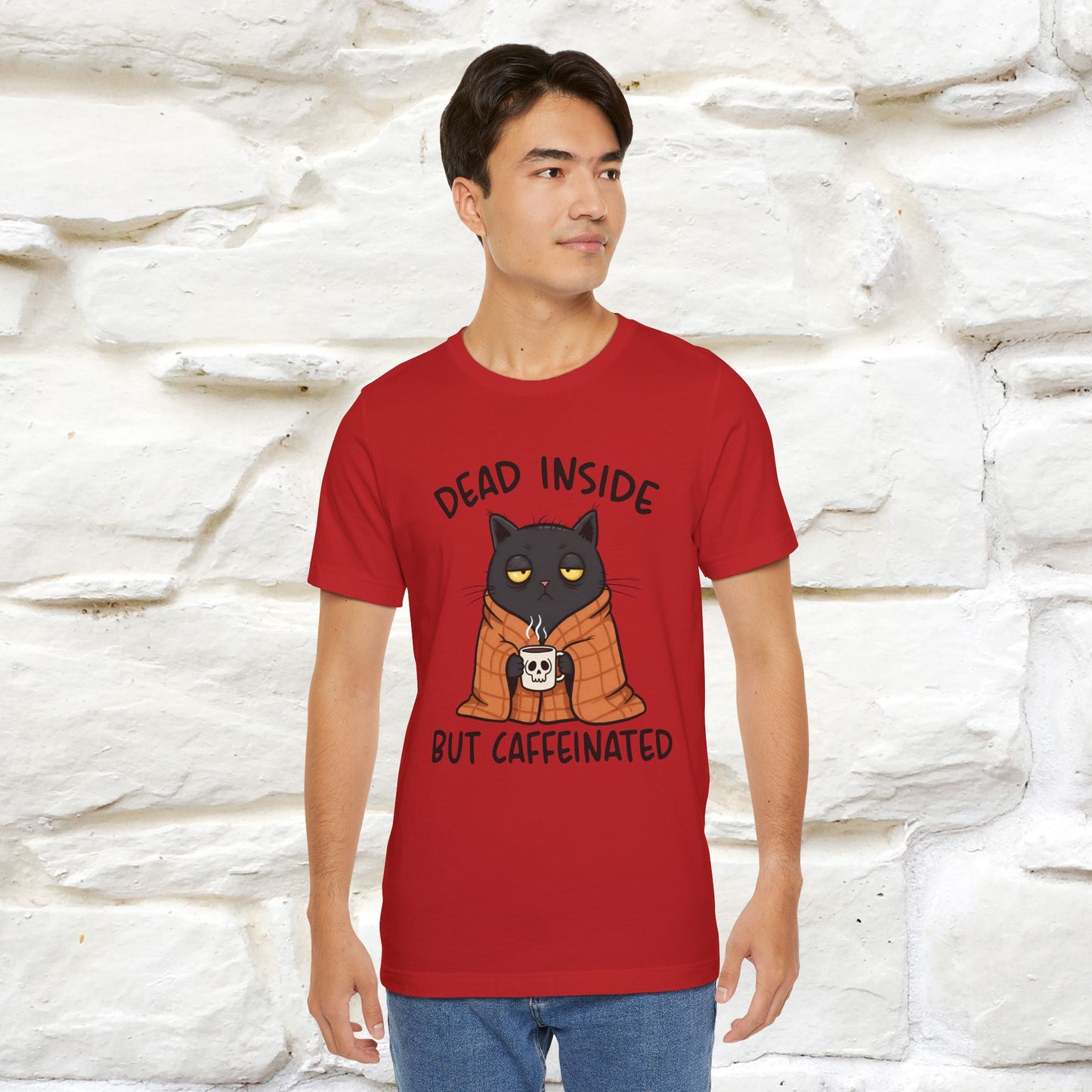 "Dead Inside But Caffeinated" |Funny T-Shirt | Nunu&Miao Studio