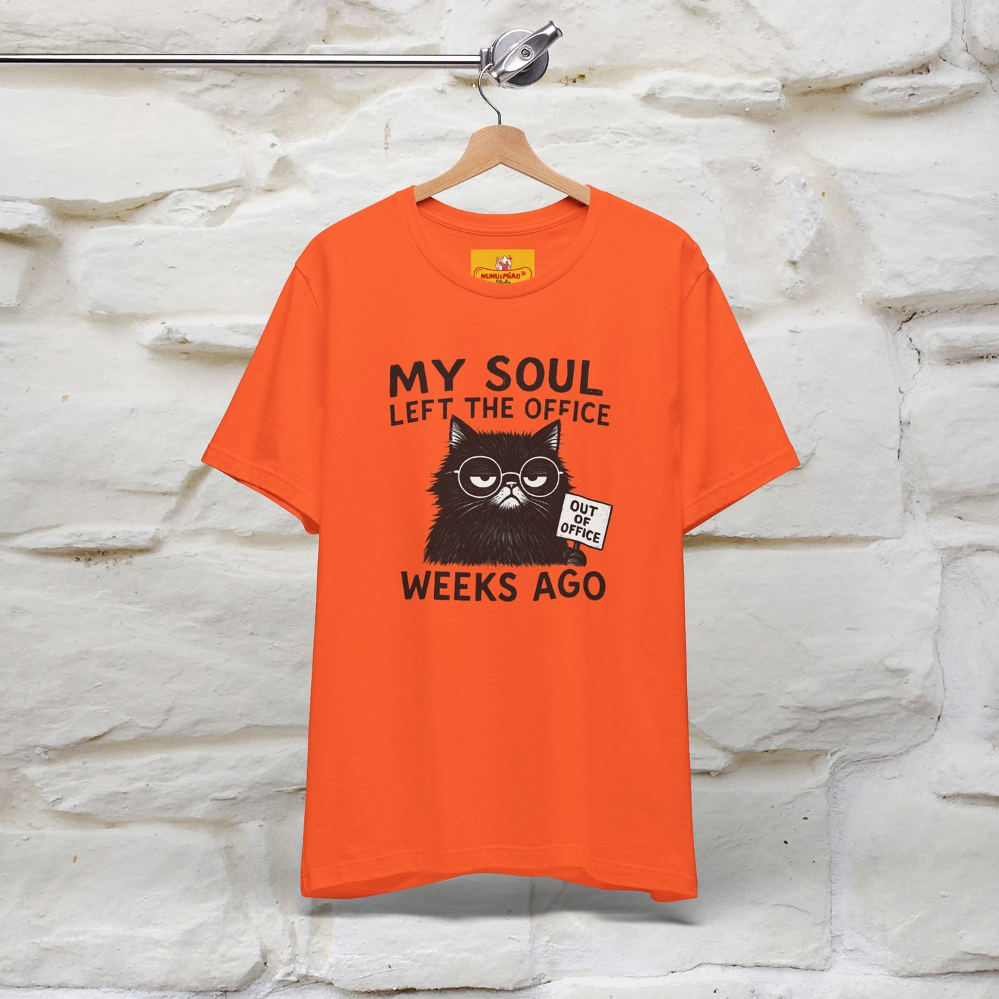 "My Soul Left The Office..." |Funny Cat T-Shirt | Nunu&Miao Studio
