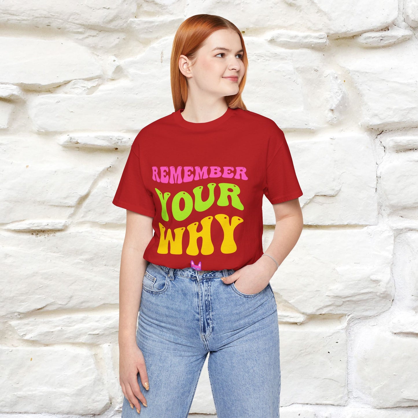"Remember Your Why" Inspirational T-Shirt for Men & Women | 100% Cotton* - Nunu&Miao Studio