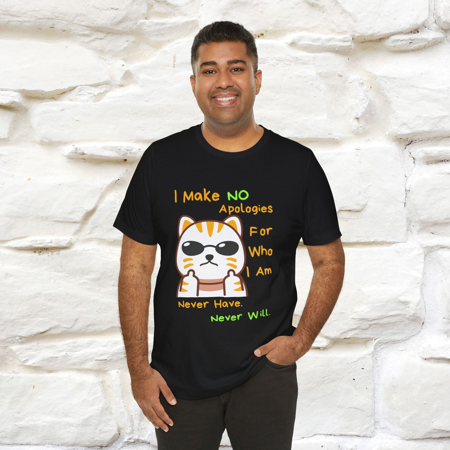 "I Make No Apologies... " |Cat T-Shirt | Nunu&Miao Studio