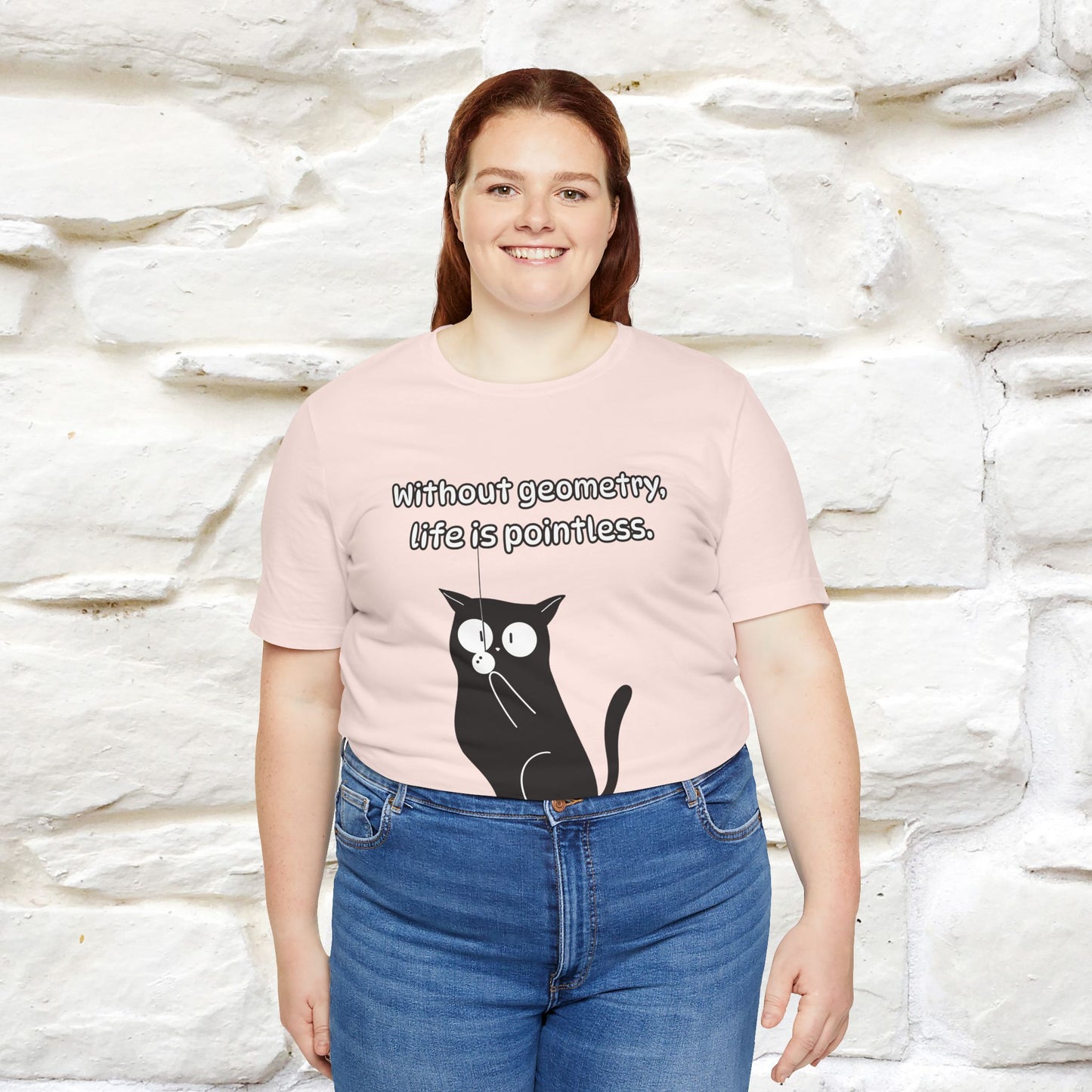 ''Without geometry, life is pointless.''| Funny T-Shirt | Nunu&Miao Studio