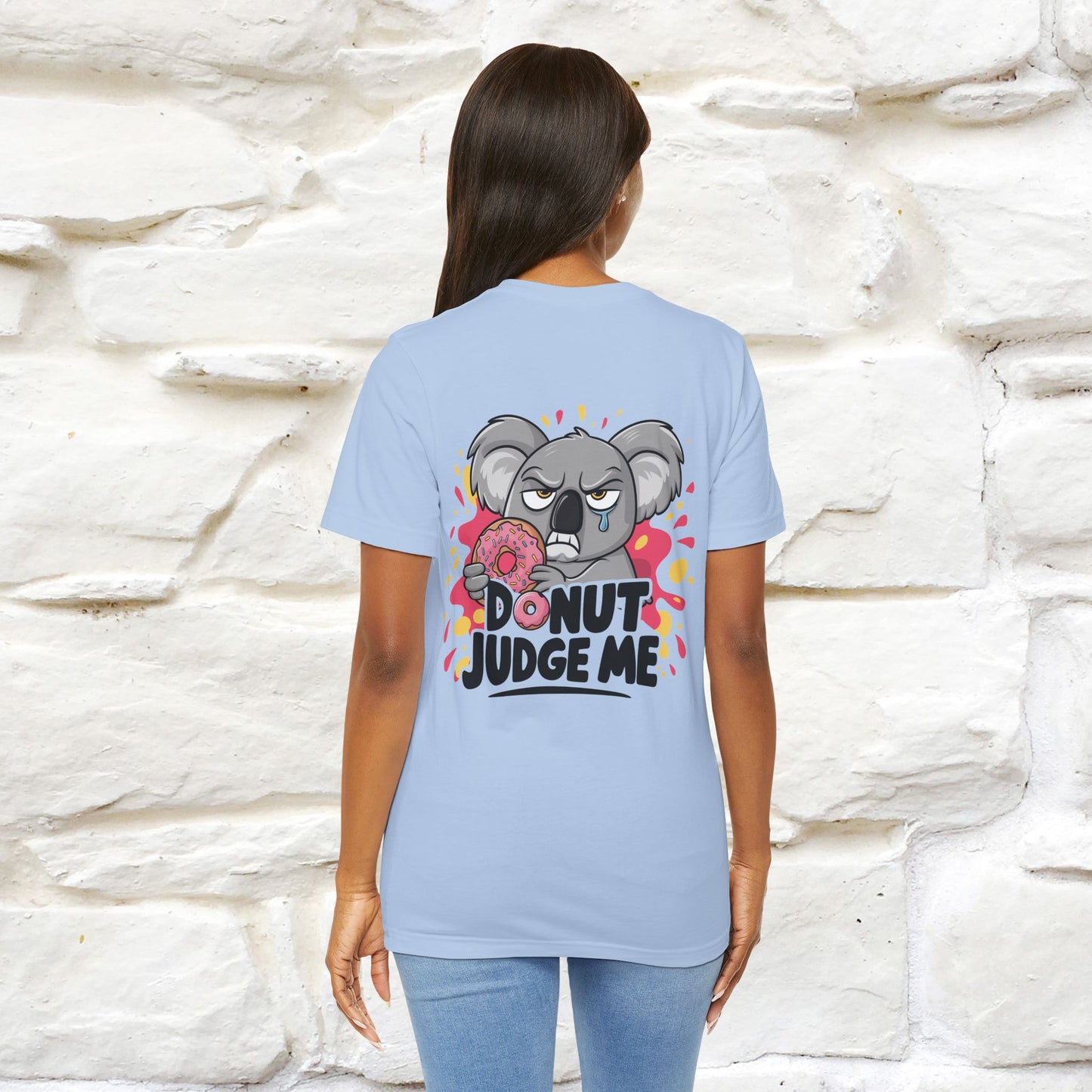 "Donut Judge Me " |Funny T-Shirt | Front & Back Design | Nunu&Miao Studio