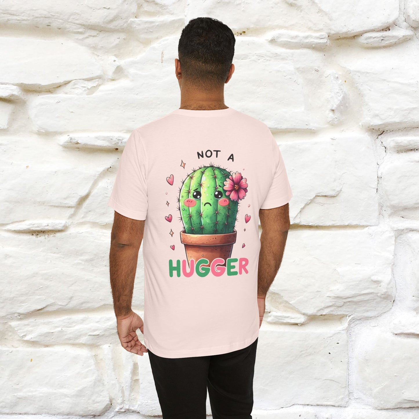 "Not A Hugger" |Funny T-Shirt | Front & Back Design|Nunu&Miao Studio