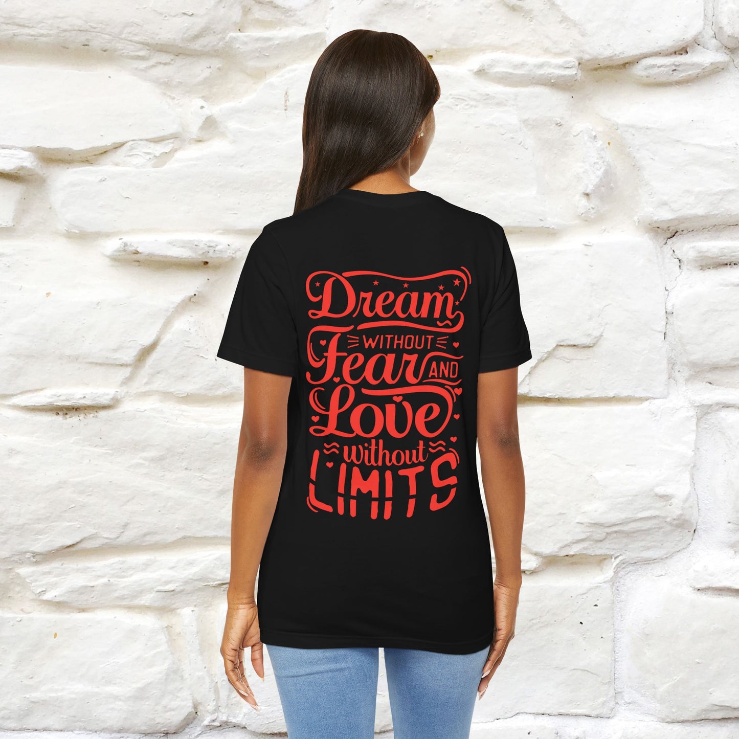 "Dream Without Fear And Love Without Limits'' Cat T-Shirt | Front & Back Design | Nunu&Miao Studio