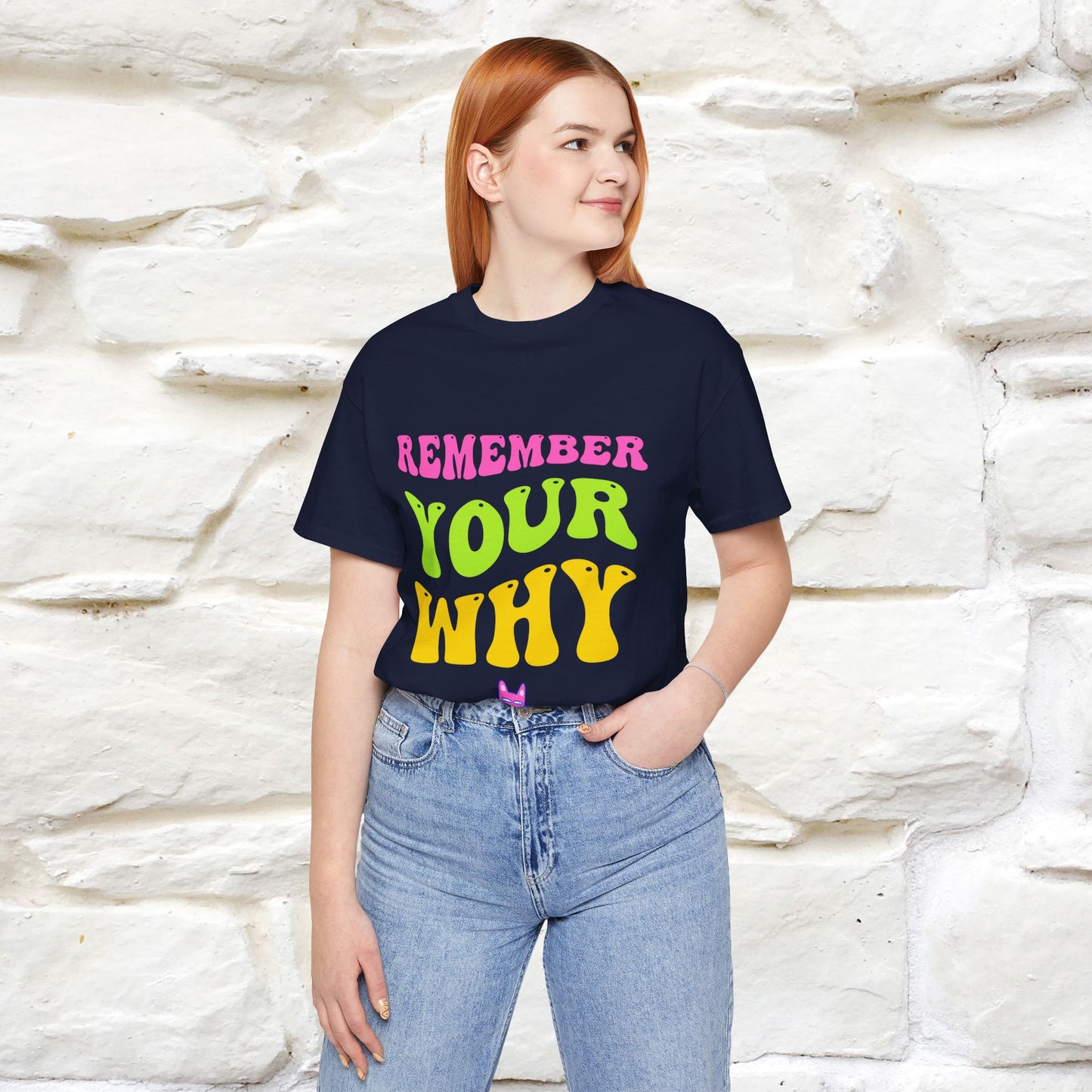 "Remember Your Why" Inspirational T-Shirt for Men & Women | 100% Cotton* - Nunu&Miao Studio