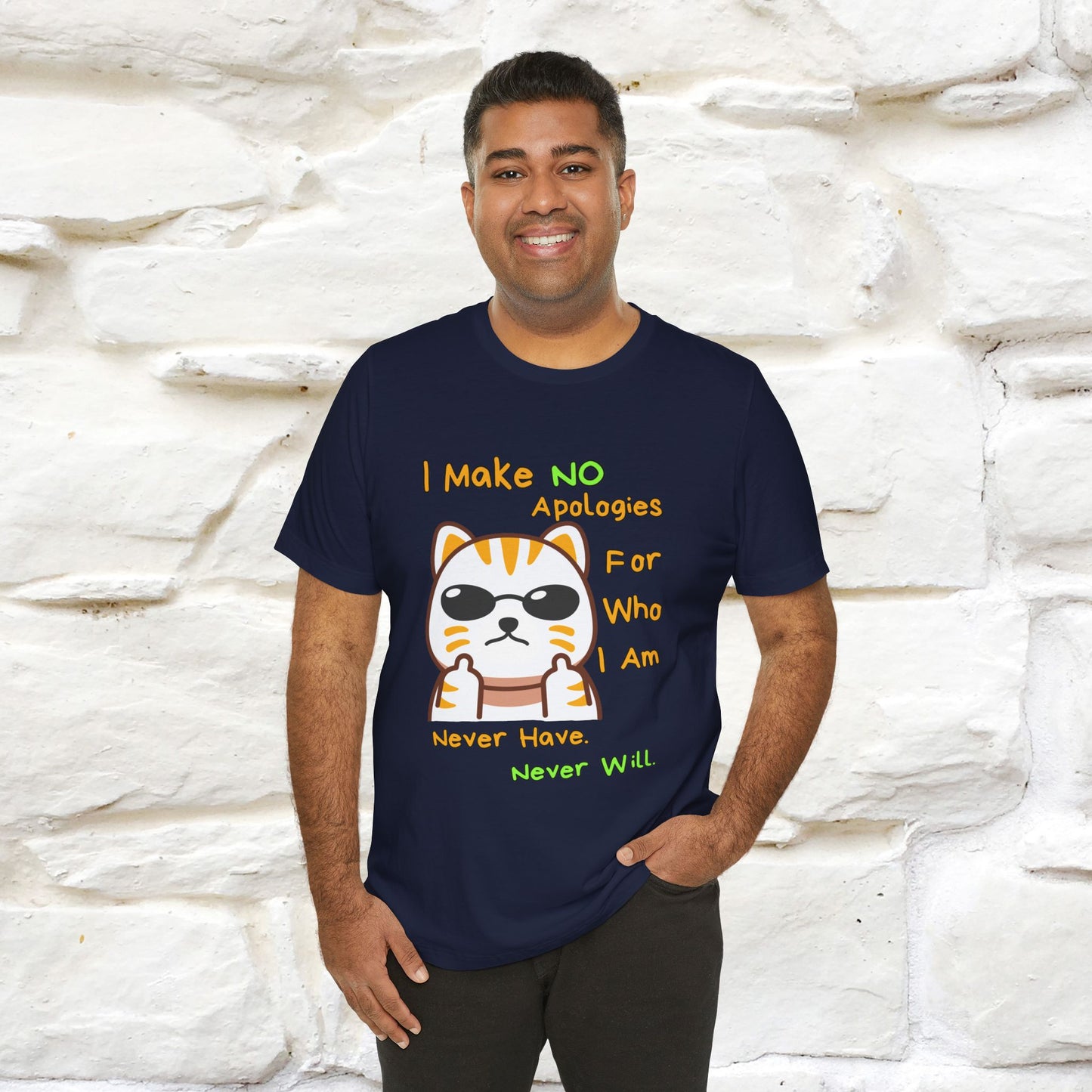 "I Make No Apologies... " |Cat T-Shirt | Nunu&Miao Studio