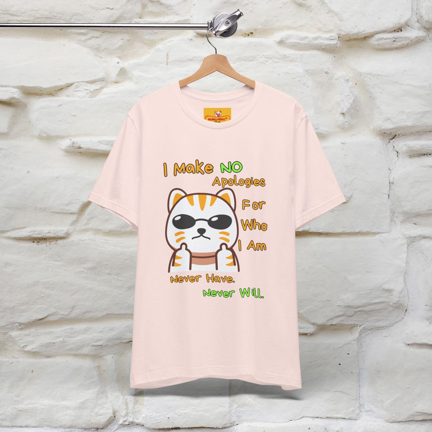 "I Make No Apologies... " |Cat T-Shirt | Nunu&Miao Studio