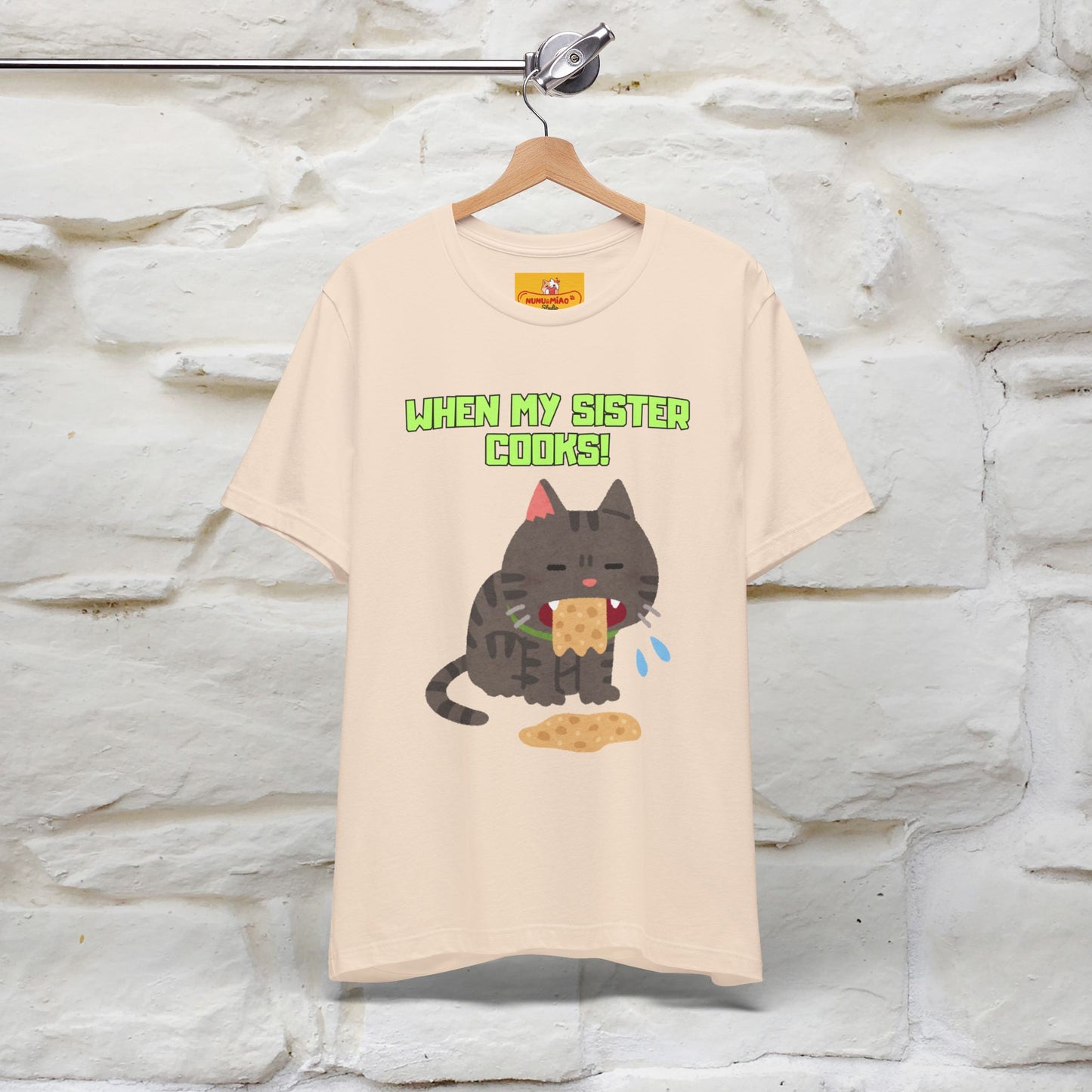 "When My Sister Cooks" Funny Cat T-shirt |Nunu&Miao Studio