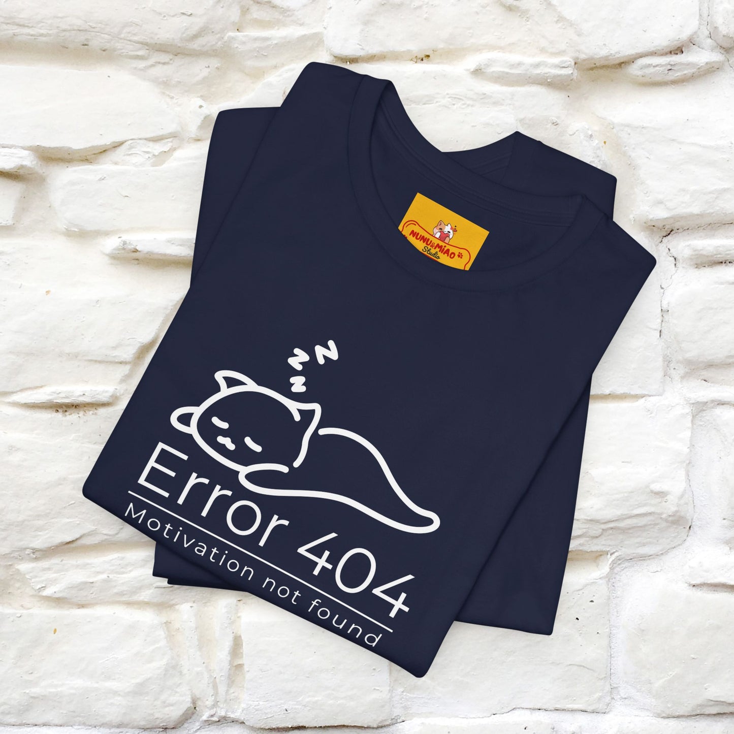 ''Error 404 Motivation Not Found'' Cat T-Shirt Front and Back Design | Nunu&Miao Studio