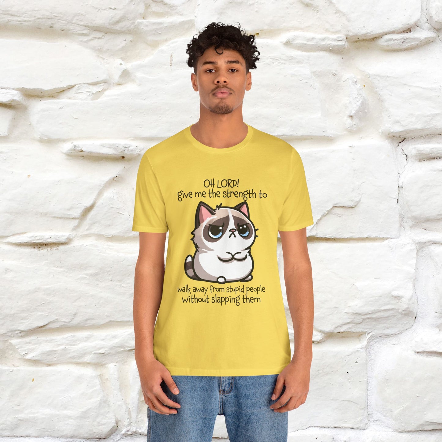 ''Oh Lord! Give Me Strength to ...'' Cat T-Shirt | | Nunu&Miao Studio
