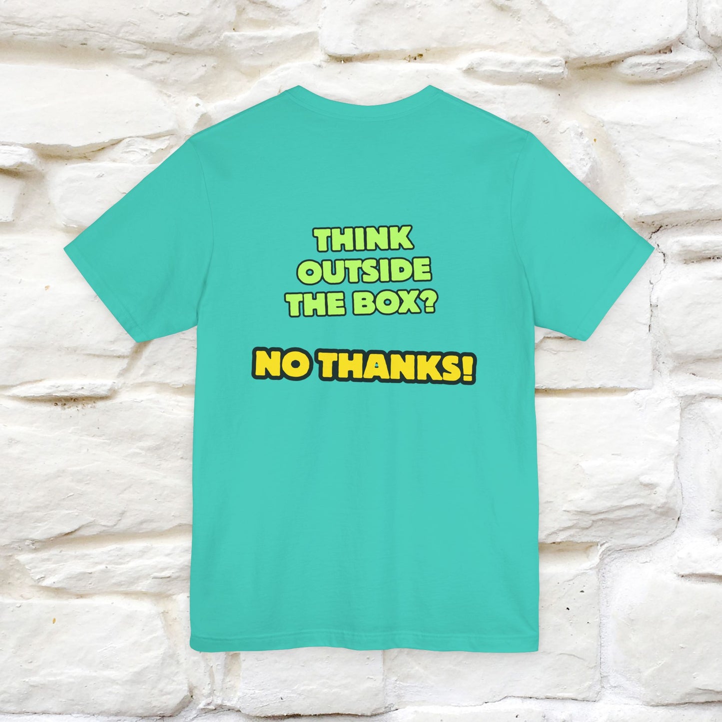 "Think outside the box? No thanks." Cat T-Shirt | Nunu&Miao Studio