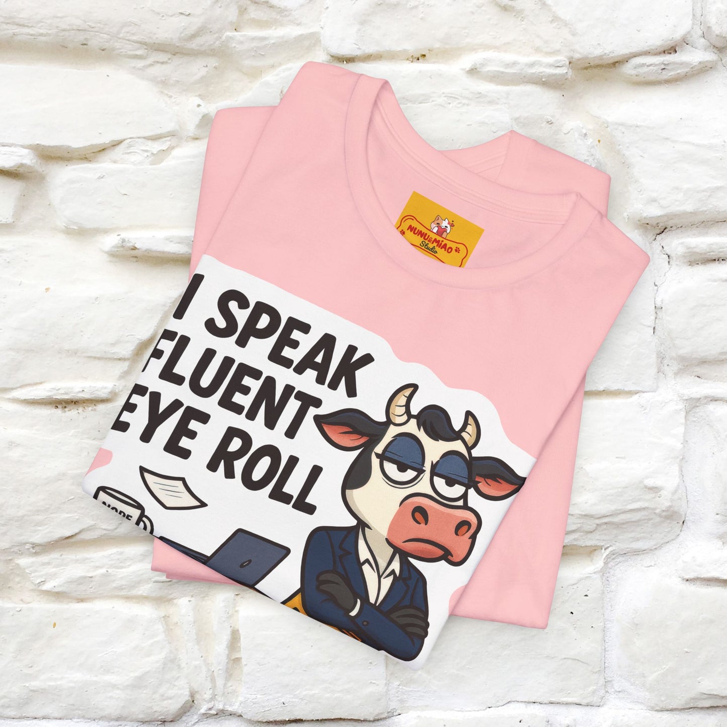 ''I Speak Fluent Eye Roll ''| Sarcastic Cat T-Shirt | Nunu&Miao Studio