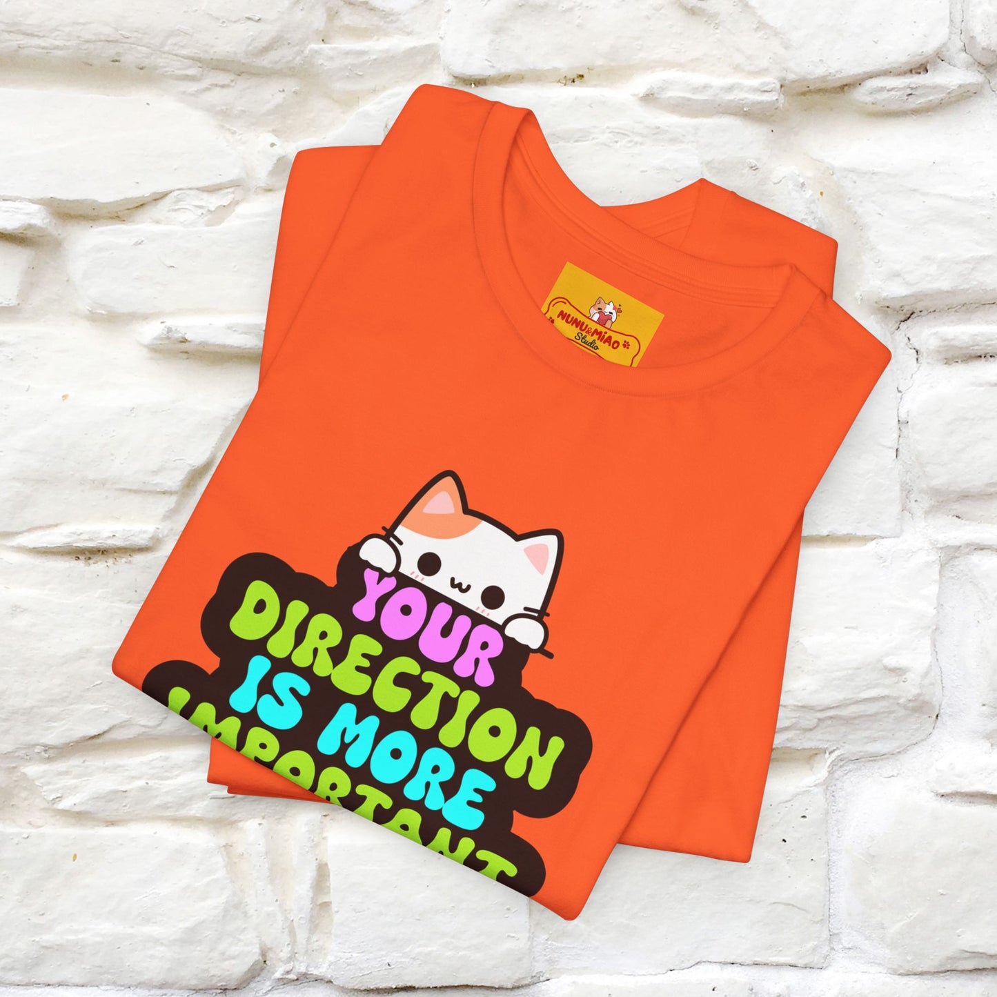 "Your Direction Is More ..." | Cat T-shirt | Nunu&Miao Studio - Nunu&Miao Studio