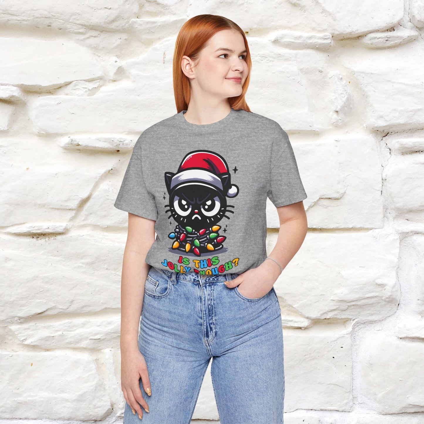 Is This Jolly Enough? | Funny Cat Christmas Shirt for Men & Women | 100% Cotton*