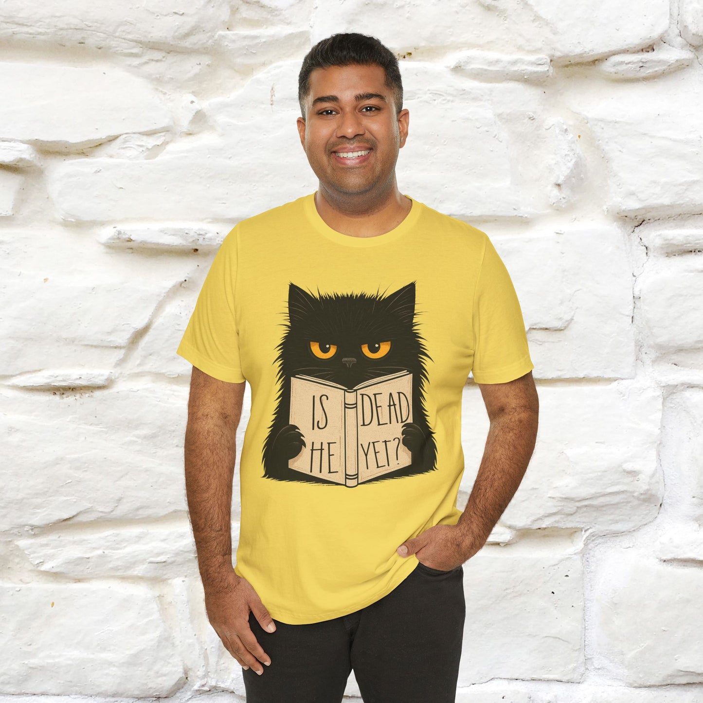 "Is He Dead Yet" |Cat T-Shirt | Nunu&Miao Studio