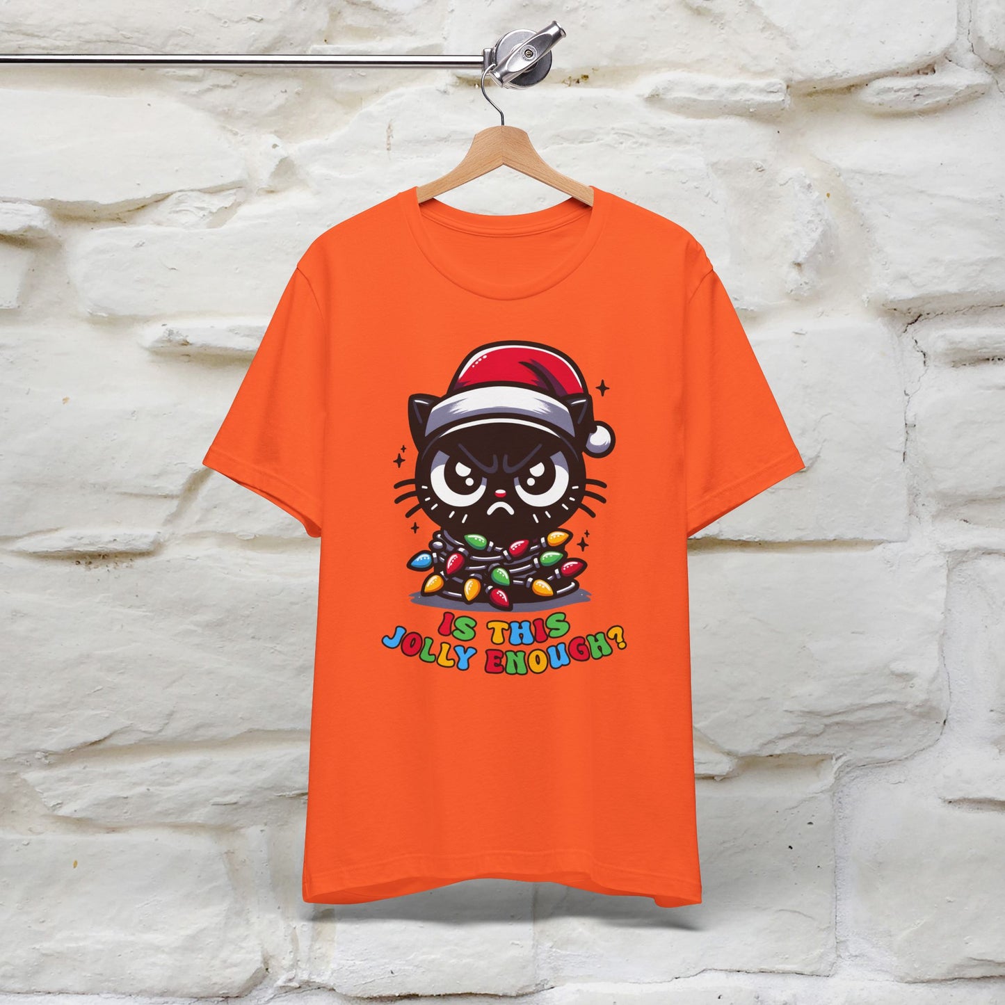 Is This Jolly Enough? | Funny Cat Christmas Shirt for Men & Women | 100% Cotton*