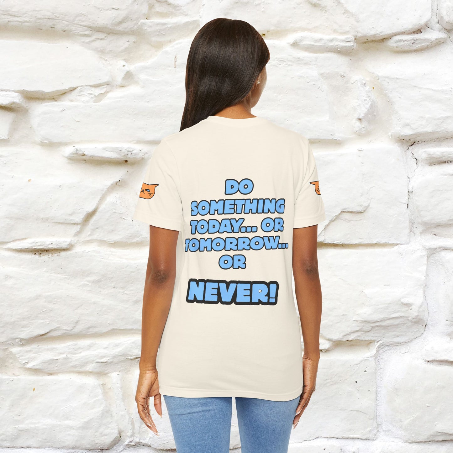 "Do something today… or tomorrow… or never." Cat T-Shirt| Front & Back Design | Nunu&Miao Studio