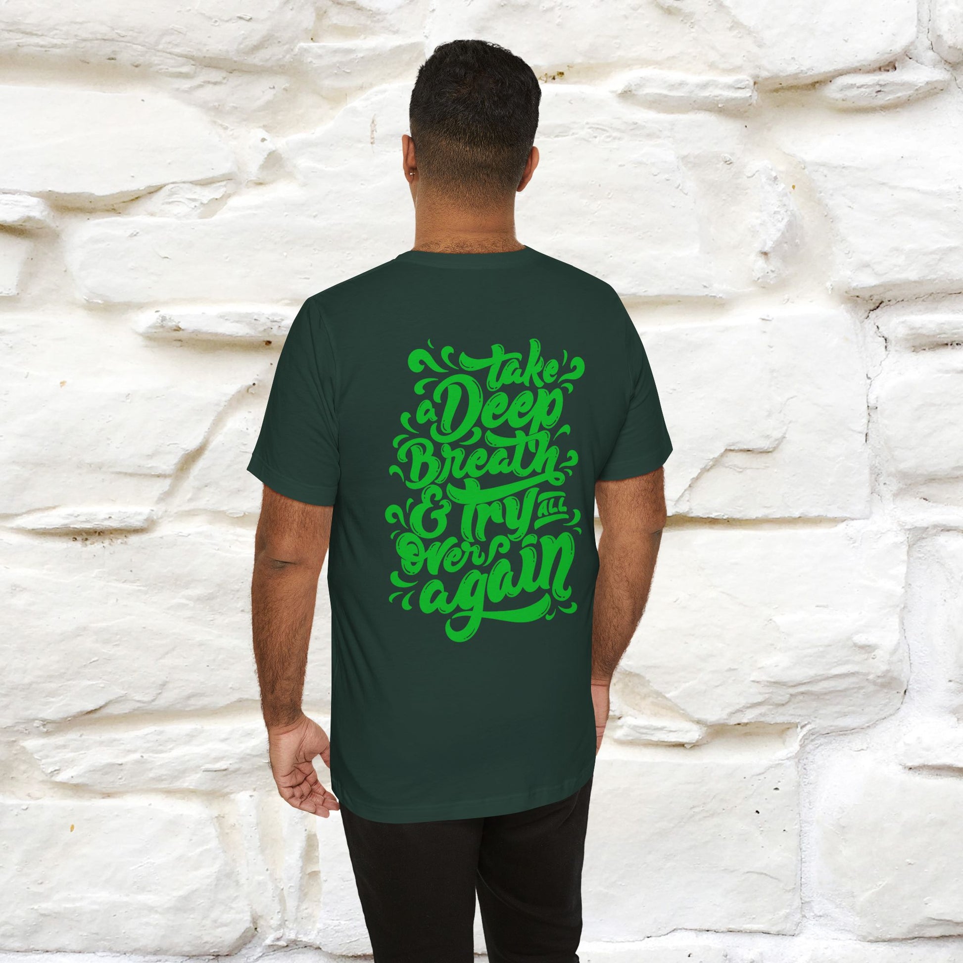 "Take a Deep Breath & Try All Over Again" Cat T-Shirt| Front & Back Design | Nunu&Miao Studio - Nunu&Miao Studio
