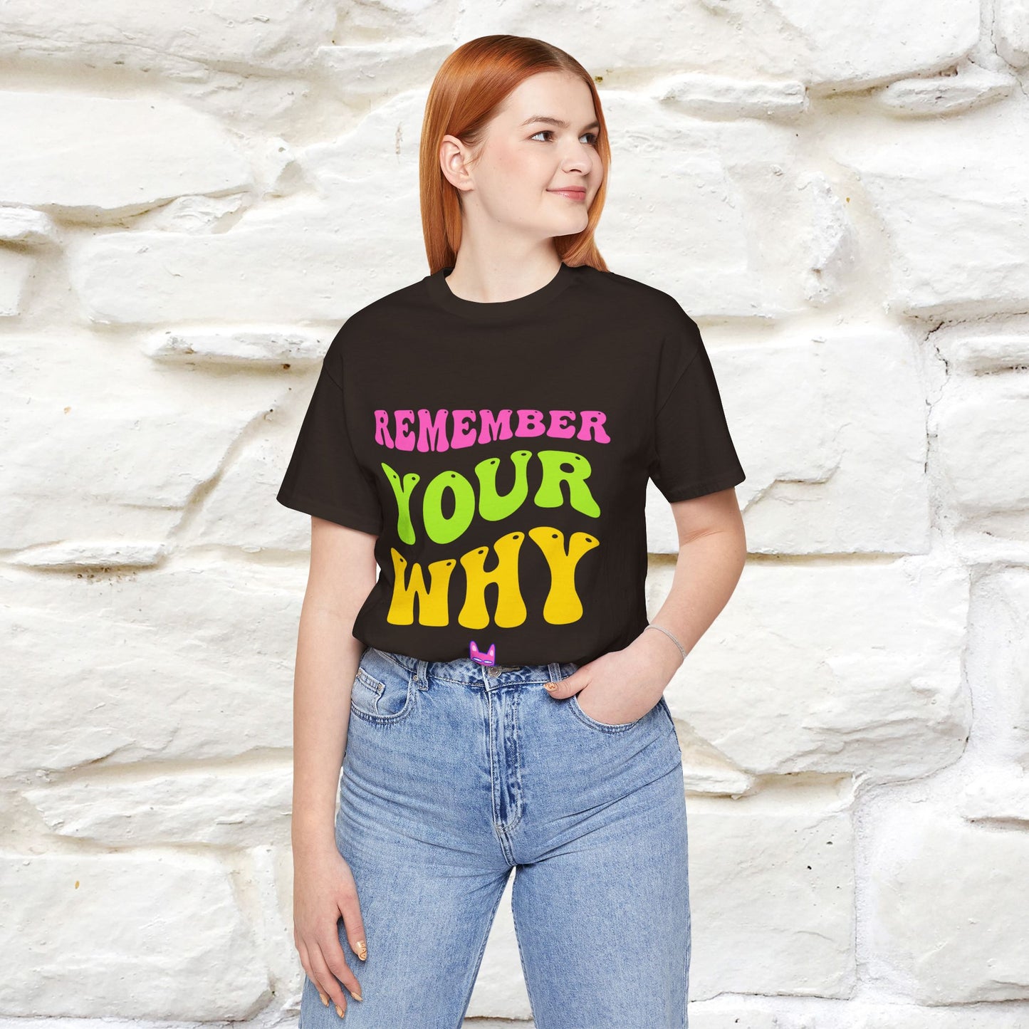 "Remember Your Why" Inspirational T-Shirt for Men & Women | 100% Cotton* - Nunu&Miao Studio