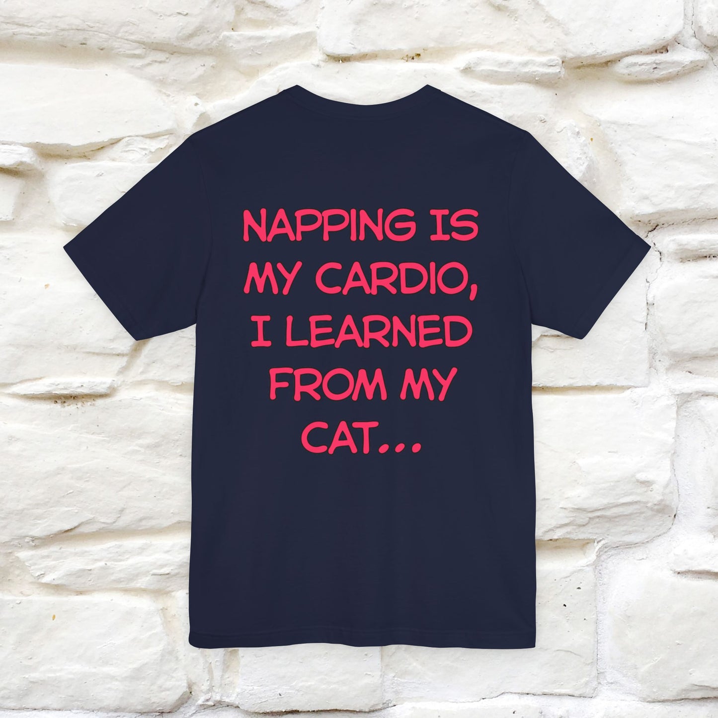 "Napping Is My Cardio, I Learned From My Cat…" Funny Cat T-shirt | Nunu&Miao Studio