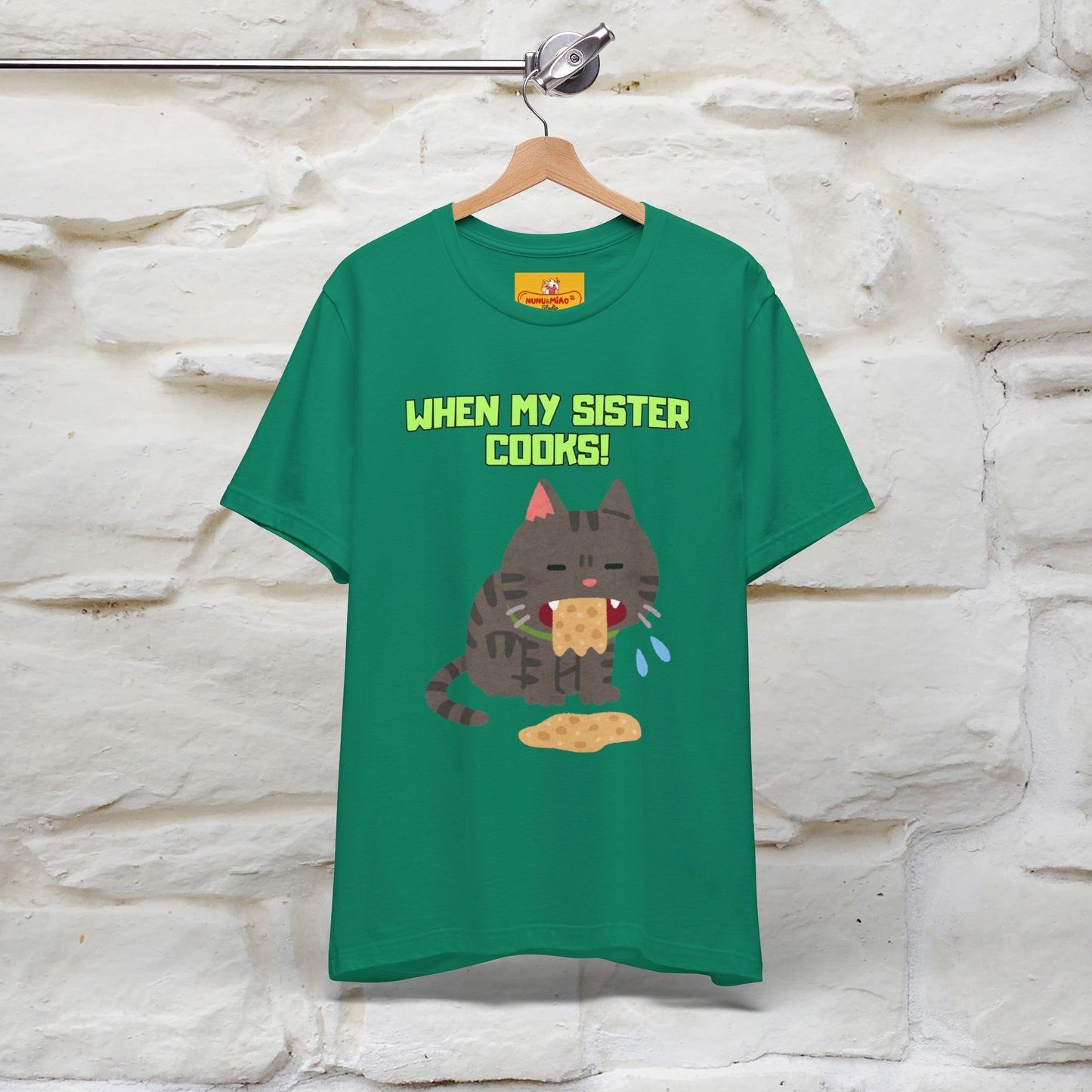 "When My Sister Cooks" Funny Cat T-shirt |Nunu&Miao Studio