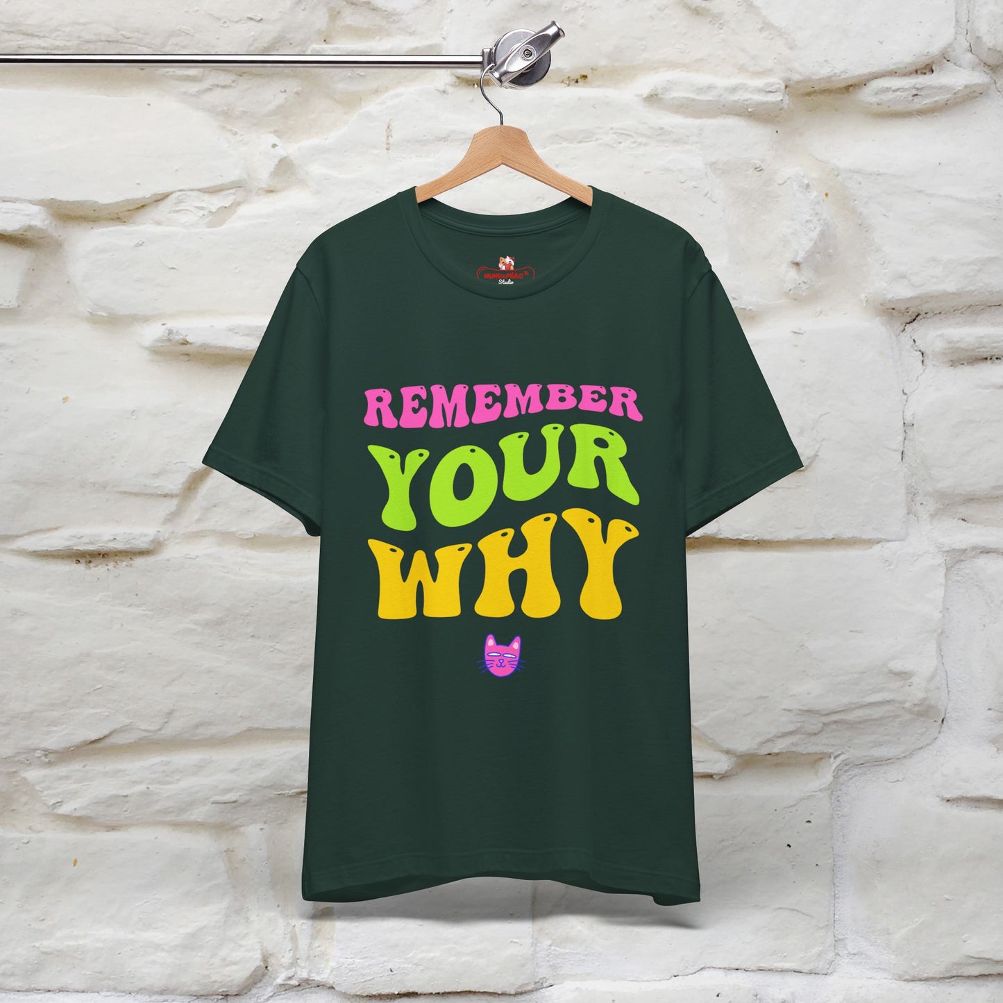 "Remember Your Why" Inspirational T-Shirt for Men & Women | 100% Cotton* - Nunu&Miao Studio