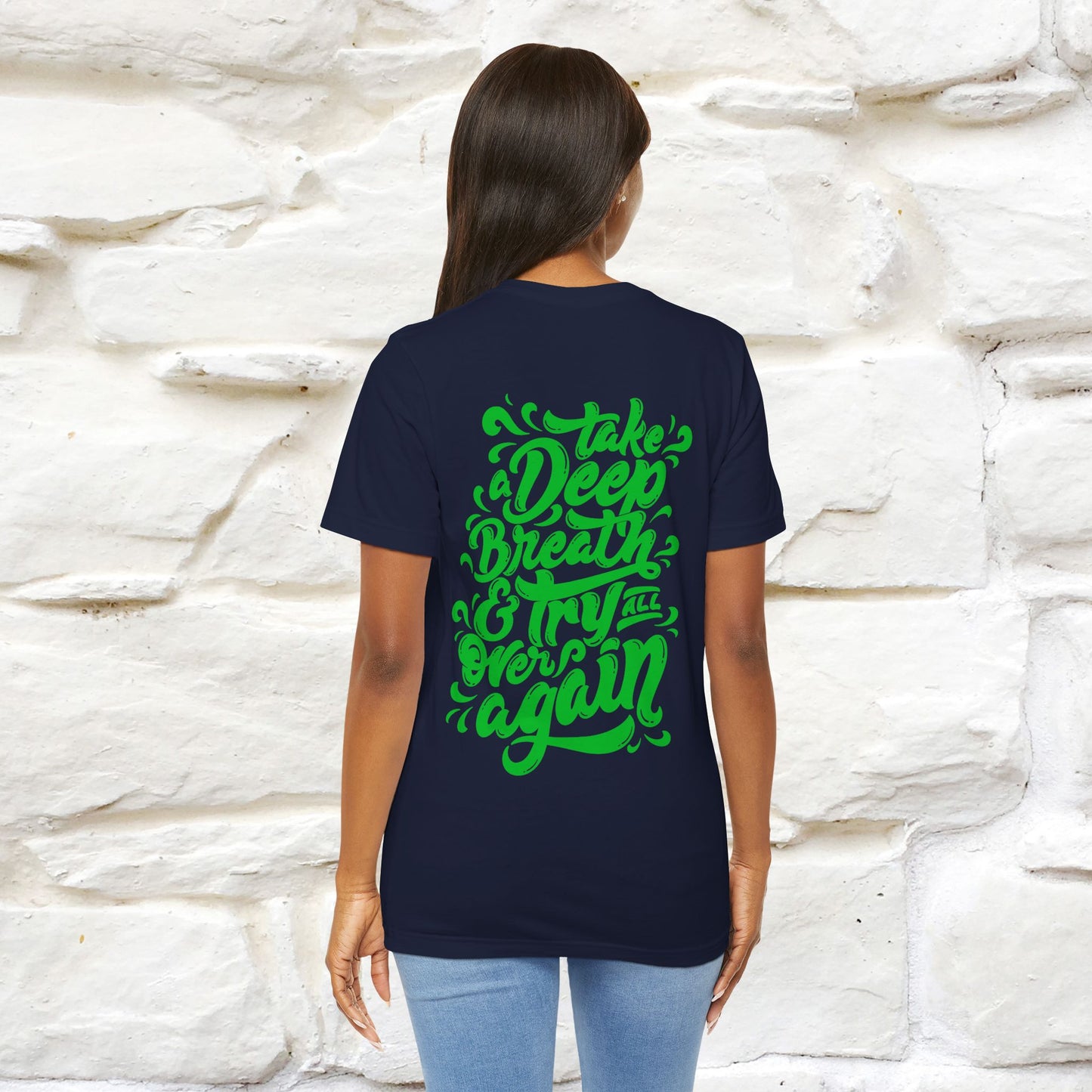"Take a Deep Breath & Try All Over Again" Cat T-Shirt| Front & Back Design | Nunu&Miao Studio