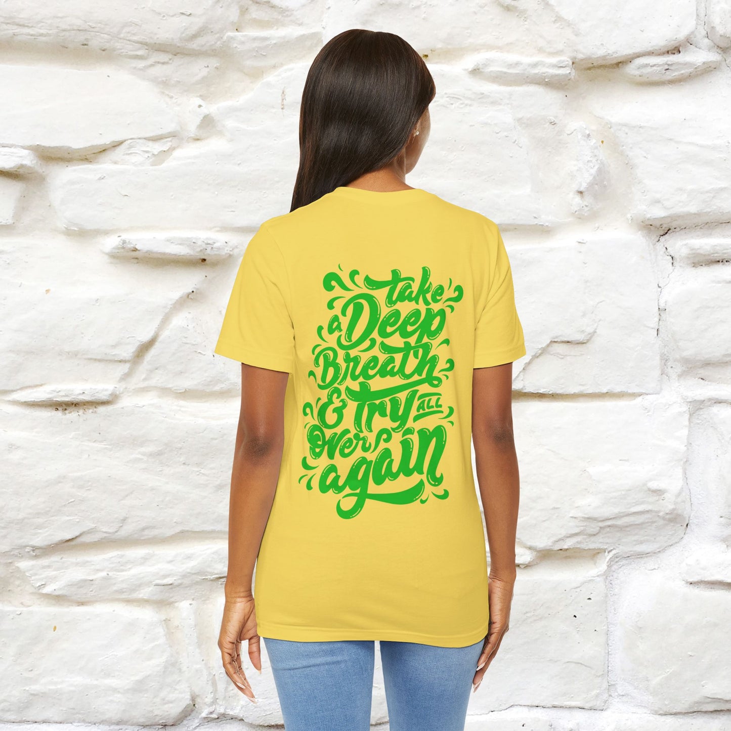 "Take a Deep Breath & Try All Over Again" Cat T-Shirt| Front & Back Design | Nunu&Miao Studio