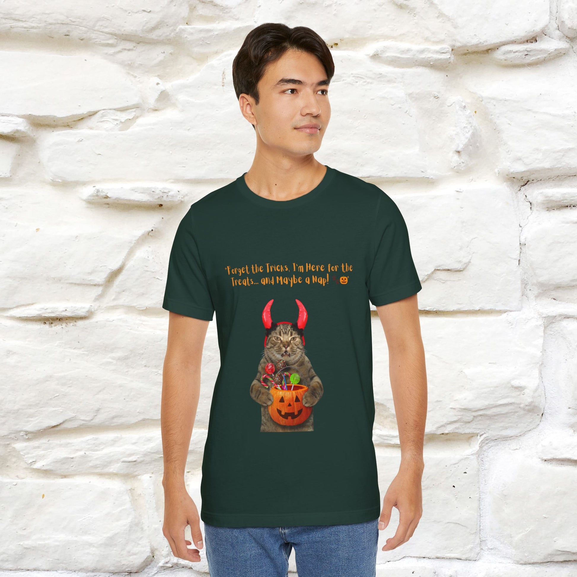 ''Forget The Tricks I am Here For The Treats ...And Maybe A Nap!'' Cat T-shirt for Men and Women  100% Cotton* - Nunu&Miao Studio