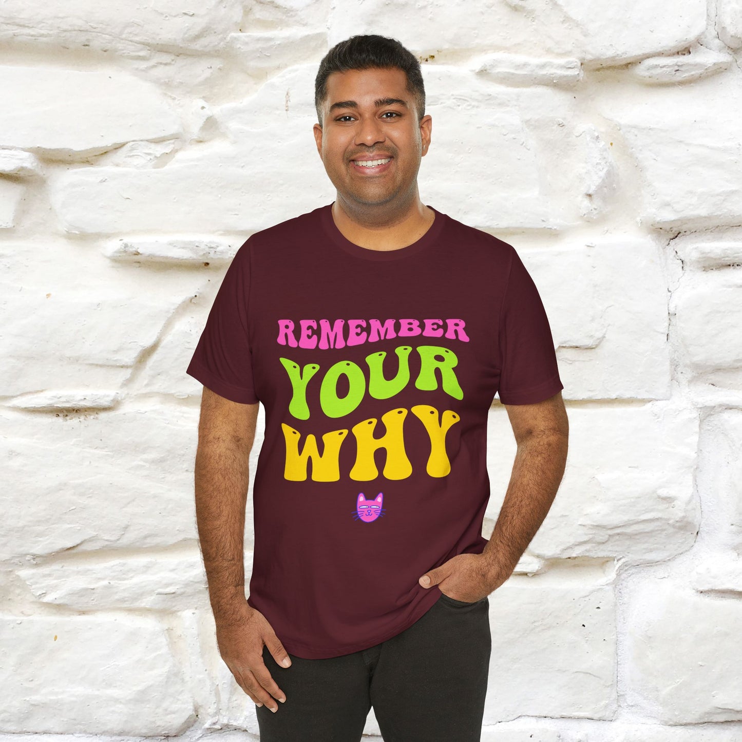 "Remember Your Why" Inspirational T-Shirt for Men & Women | 100% Cotton* - Nunu&Miao Studio