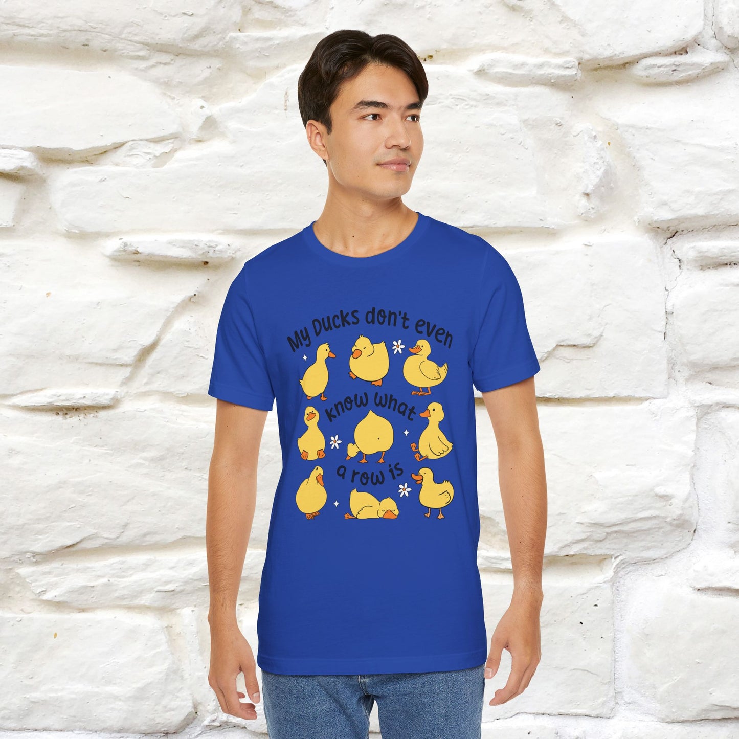 "My Duck Don't Even Know What A Row Is" Funny T-shirt |Nunu&Miao Studio