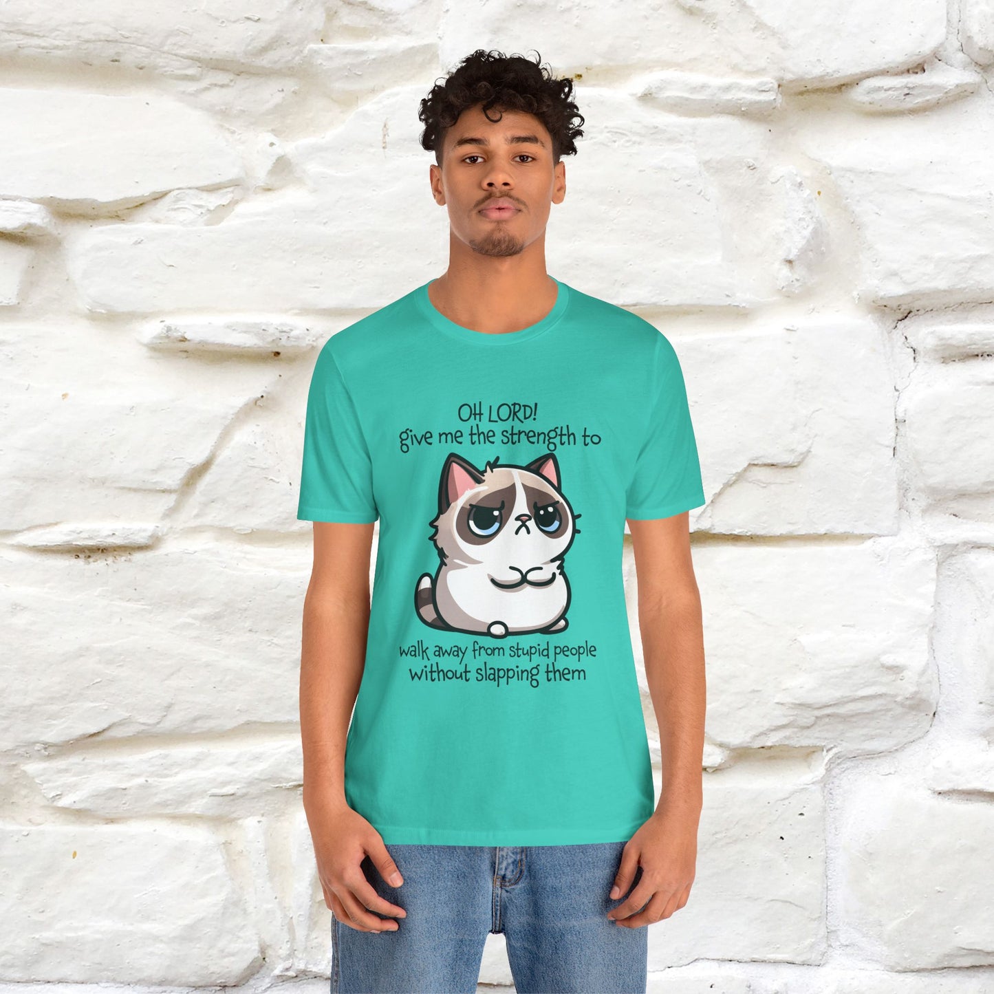 ''Oh Lord! Give Me Strength to ...'' Cat T-Shirt | | Nunu&Miao Studio