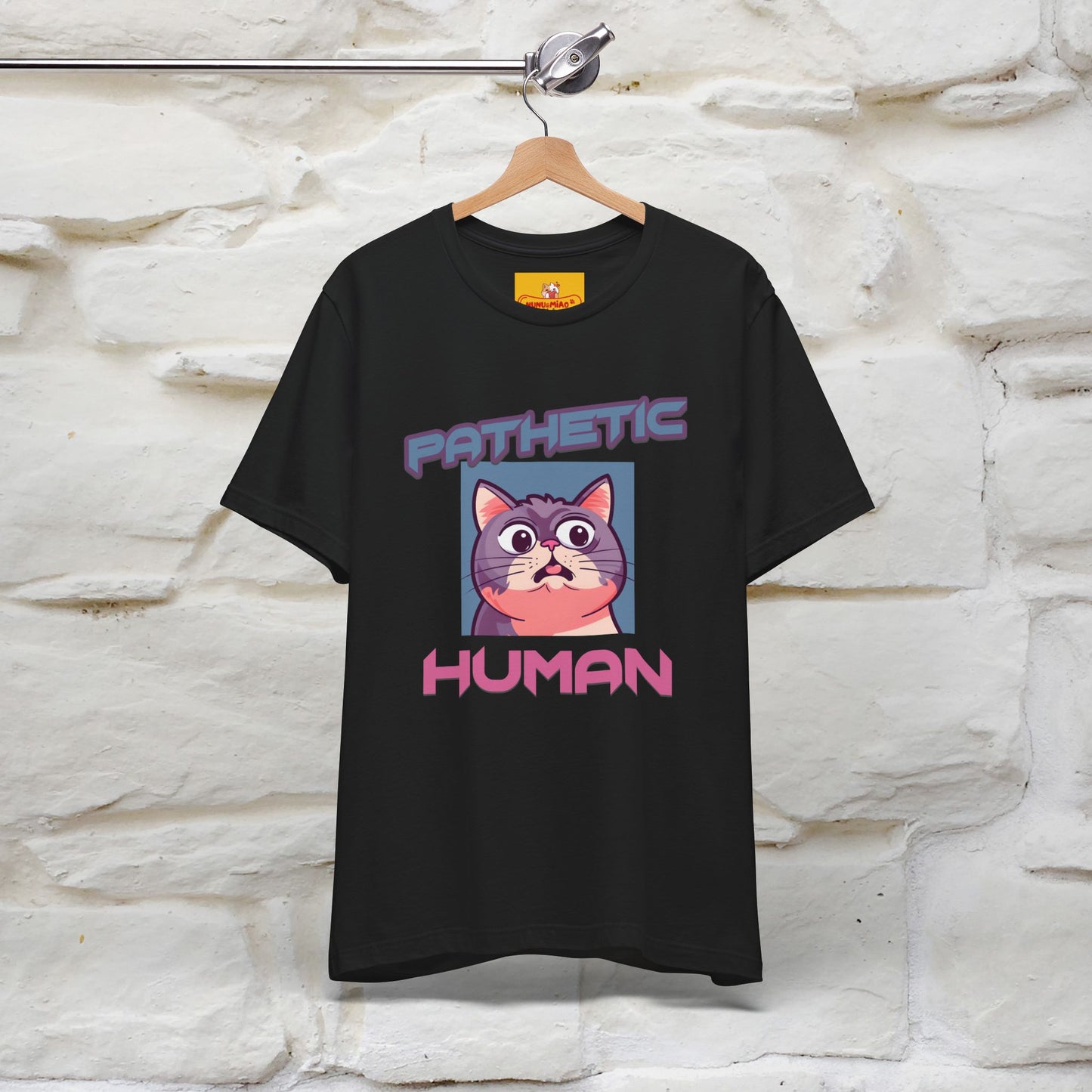''Pathetic Human'' | Funny Cat T-Shirt | Nunu&Miao Studio