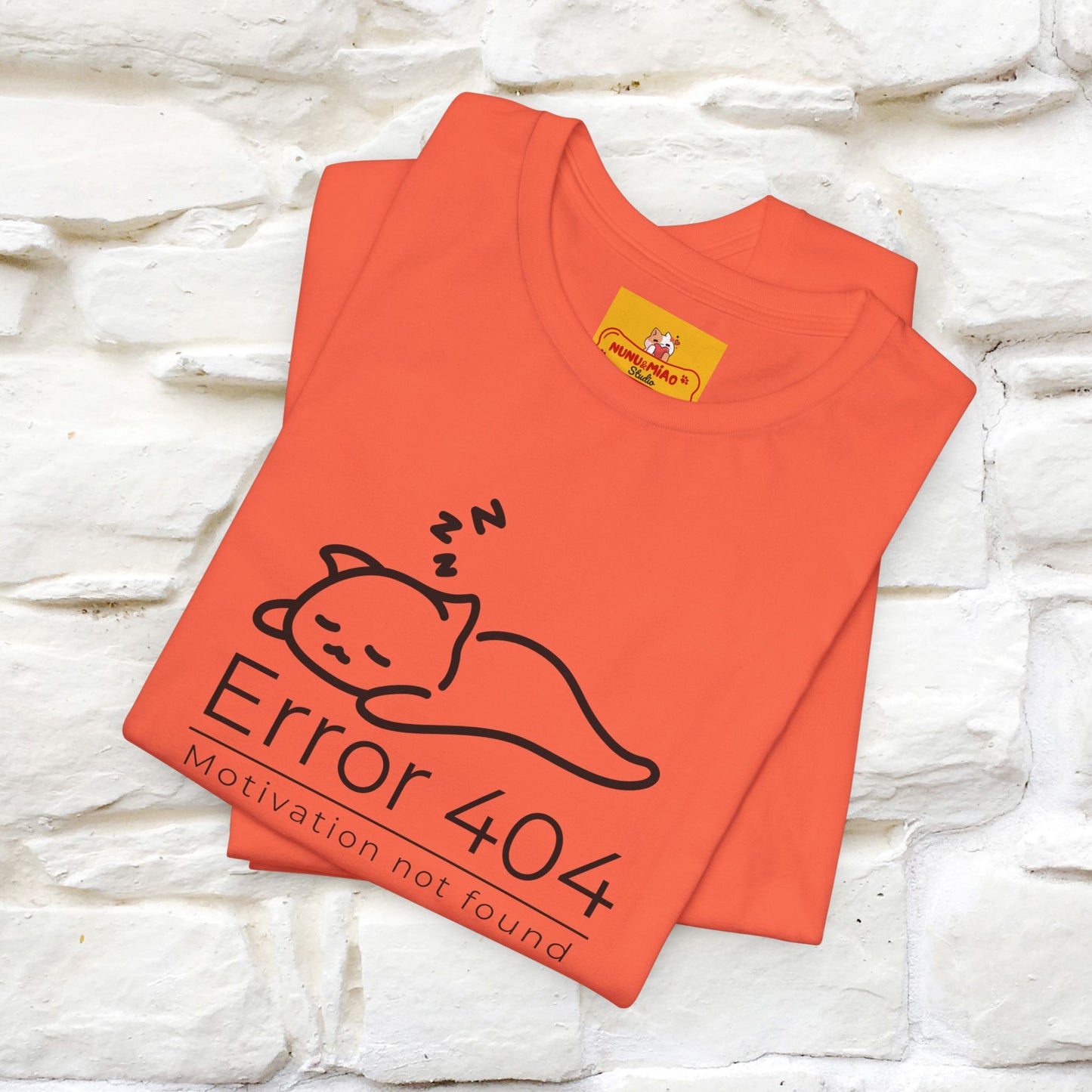''Error 404 Motivation Not Found'' Cat T-Shirt Front and Back Design | Nunu&Miao Studio