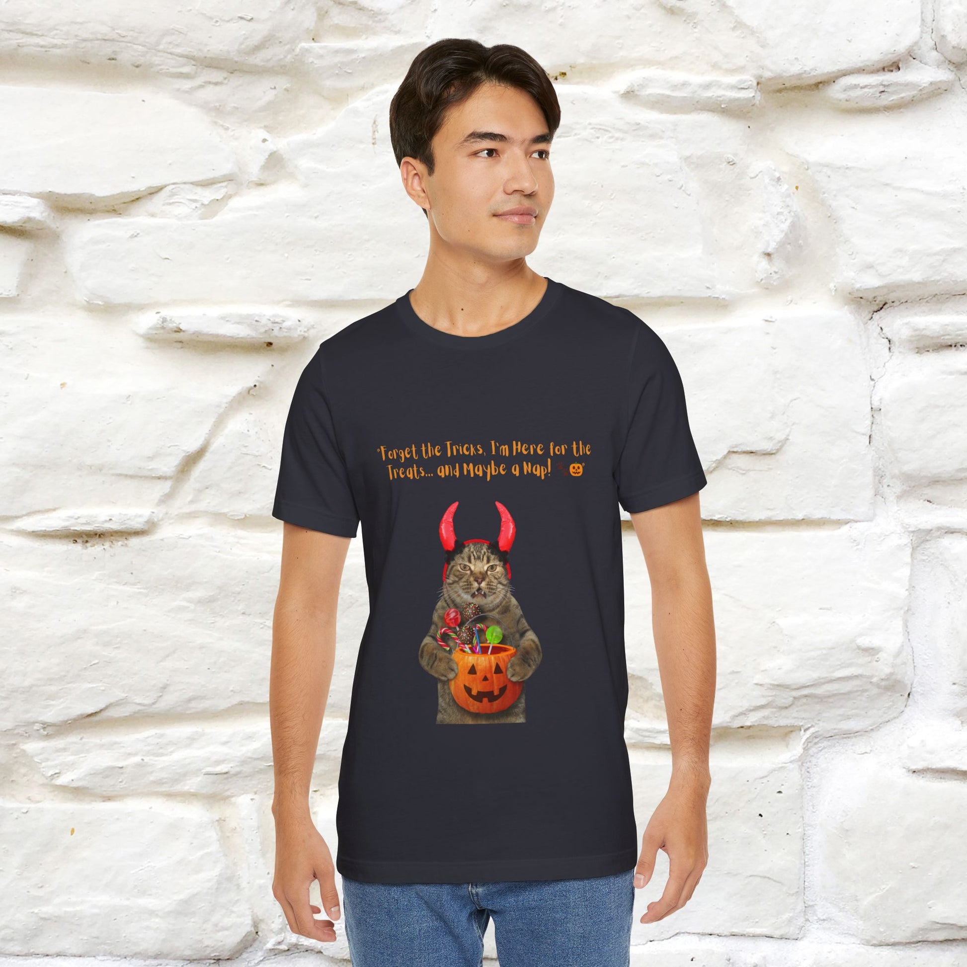 ''Forget The Tricks I am Here For The Treats ...And Maybe A Nap!'' Cat T-shirt for Men and Women  100% Cotton* - Nunu&Miao Studio