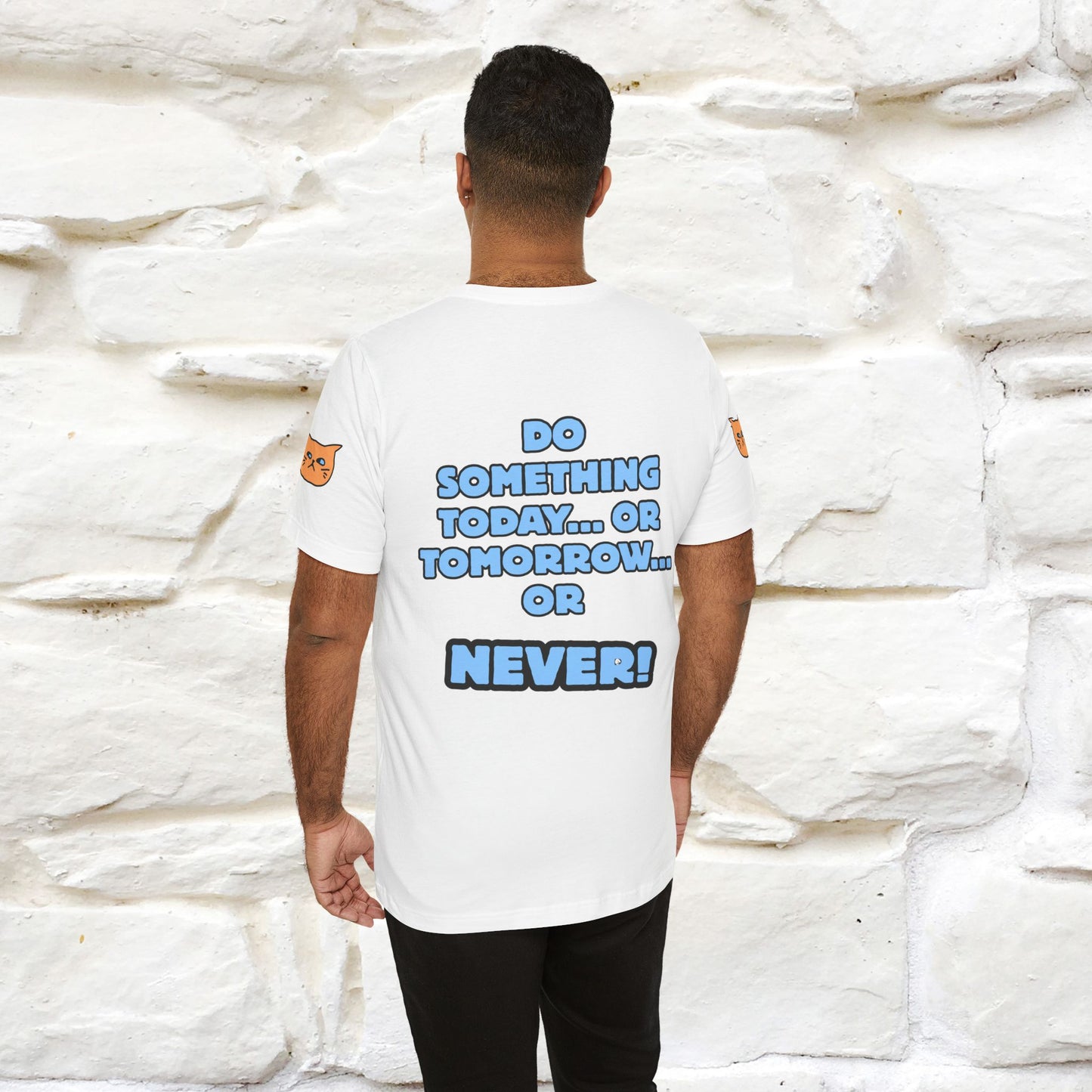 "Do something today… or tomorrow… or never." Cat T-Shirt| Front & Back Design | Nunu&Miao Studio
