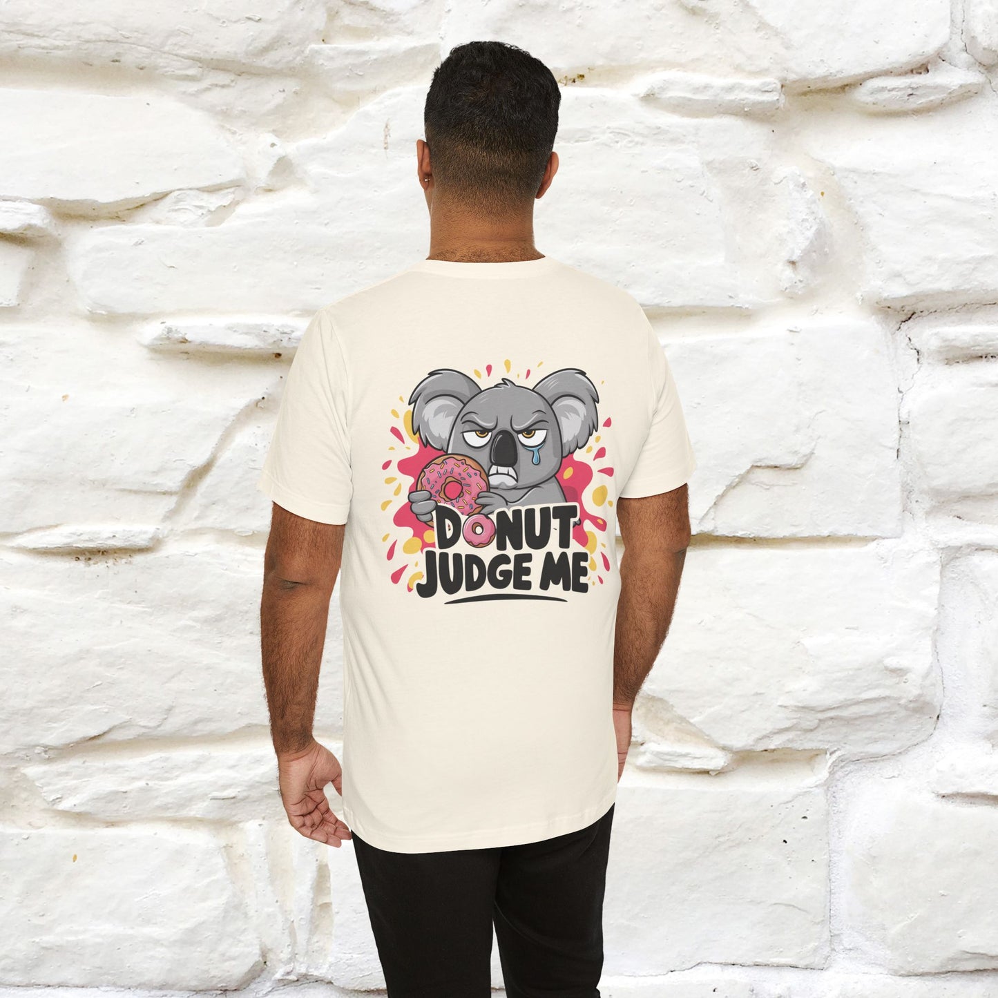 "Donut Judge Me " |Funny T-Shirt | Front & Back Design | Nunu&Miao Studio