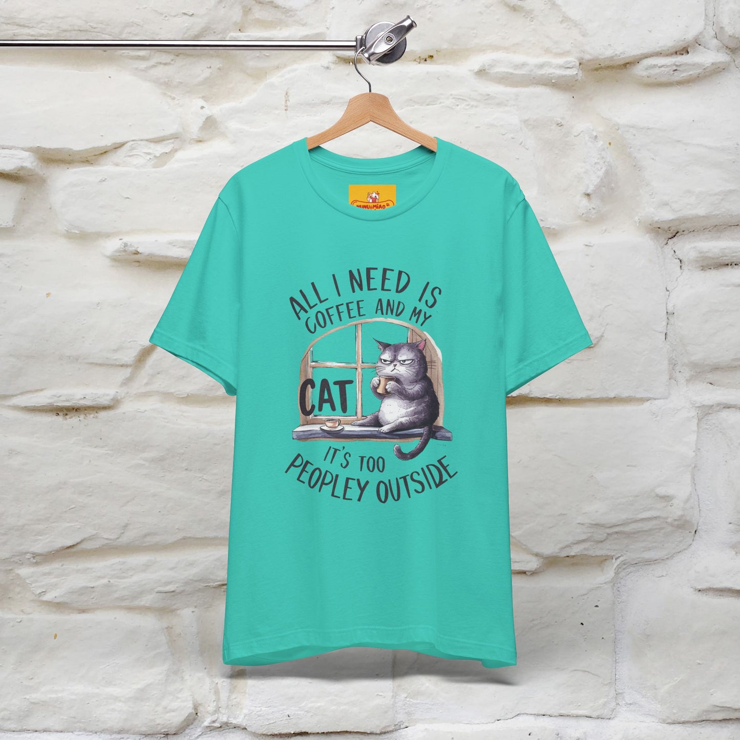 ''All I Need Is Coffee and My Cat, It's Too Peopley Outside''| Cat T-Shirt | Nunu&Miao Studio