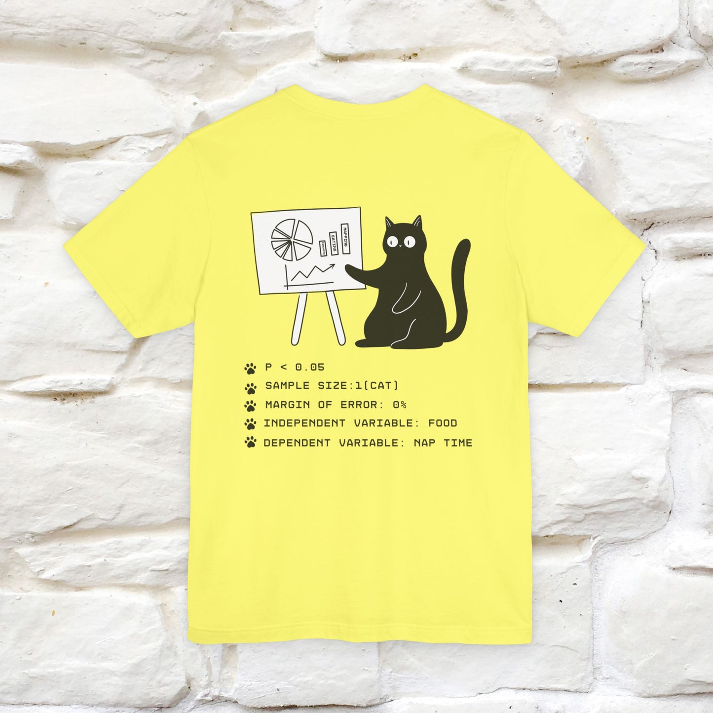 “Trust me, I’m statistically significant.”| Cat T-Shirt | Front & Back Design | Nunu&Miao Studio