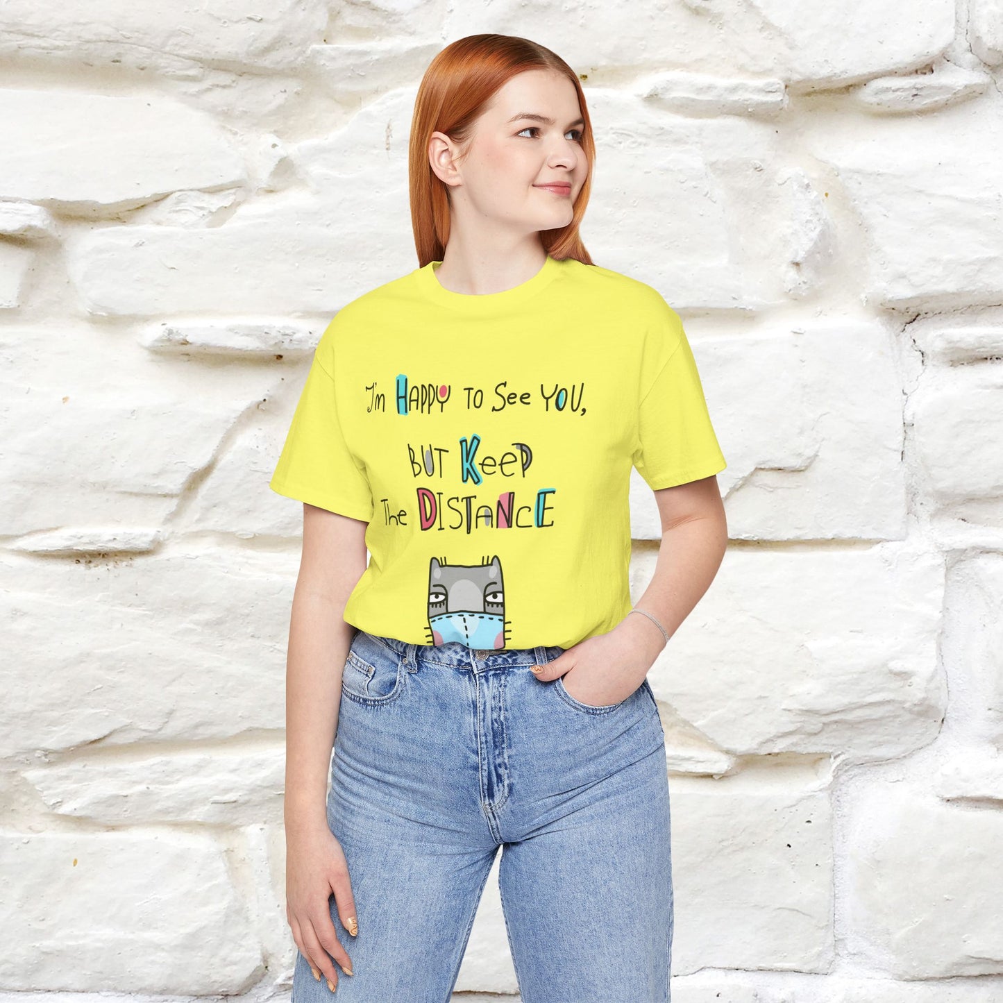 "I'M Happy To See You But Keep The Distance" Cat T-Shirt | Nunu&Miao Studio - Nunu&Miao Studio