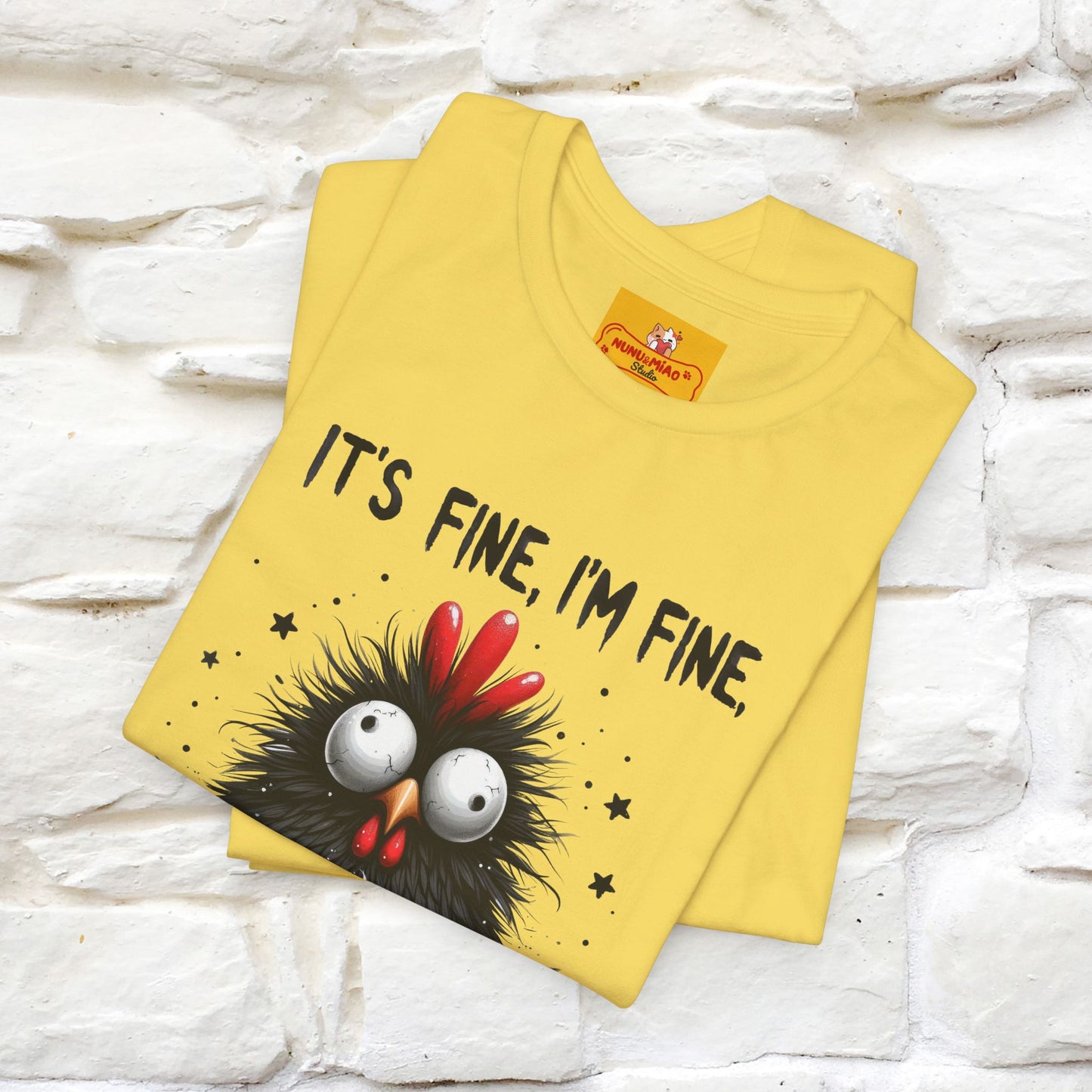 "Everything Is Fine" |Funny T-Shirt | Nunu&Miao Studio