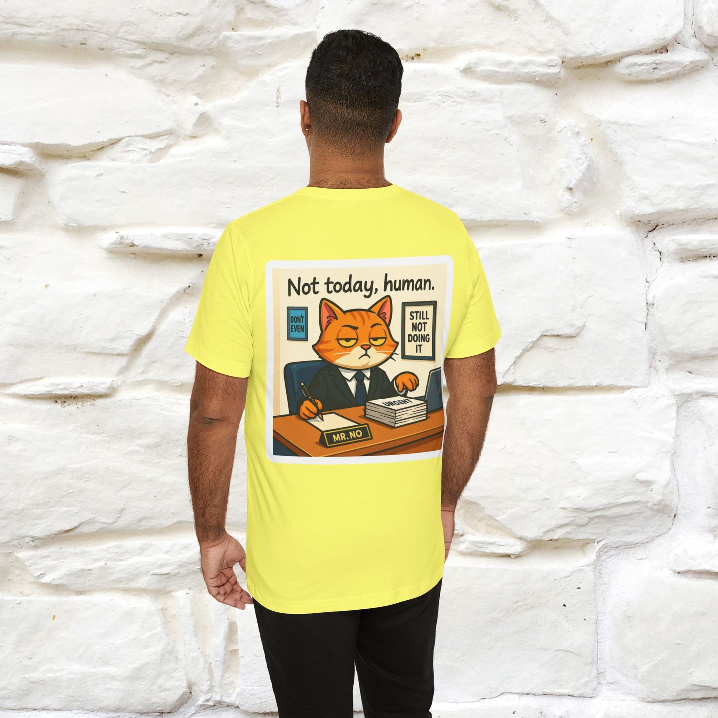 ''Not Today, Human''| Sarcastic Cat T-Shirt | Front & Back Design | Nunu&Miao Studio