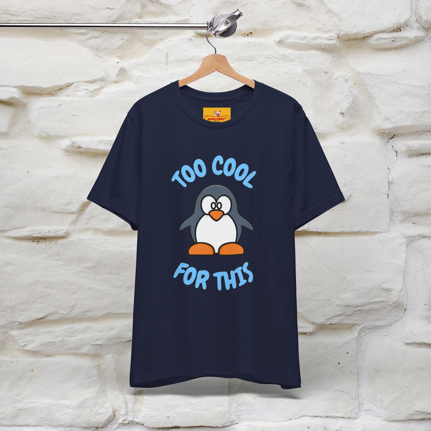 ''Too Cool For This" |Cat T-Shirt | Nunu&Miao Studio