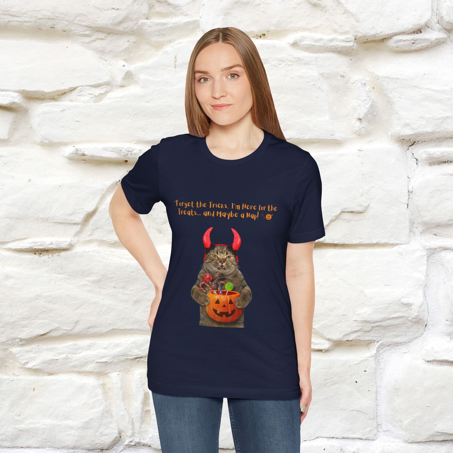 ''Forget The Tricks I am Here For The Treats ...And Maybe A Nap!'' Cat T-shirt for Men and Women 100% Cotton* - Nunu&Miao Studio
