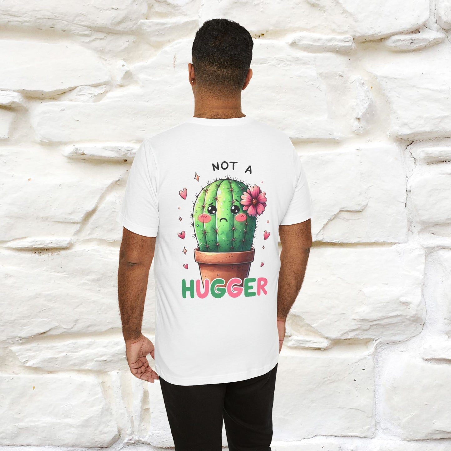 "Not A Hugger" |Funny T-Shirt | Front & Back Design|Nunu&Miao Studio