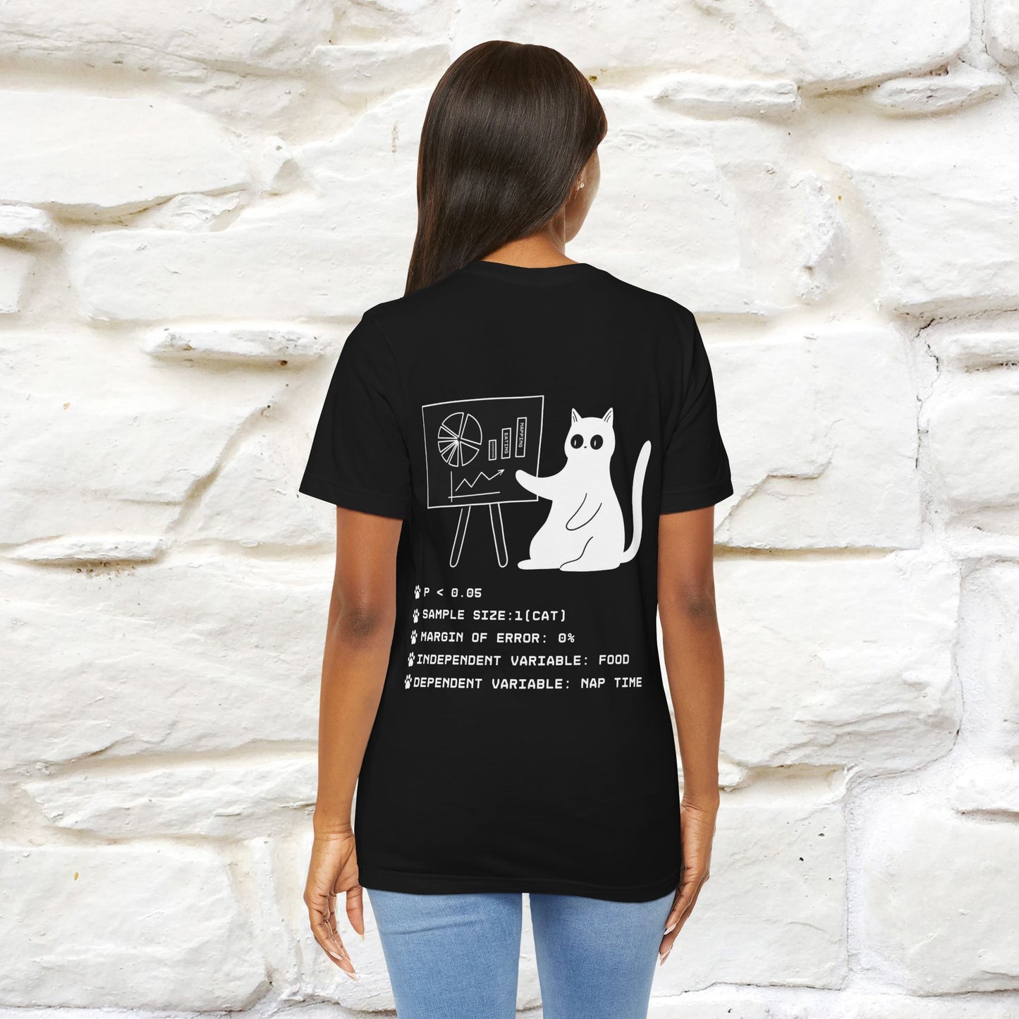 “Trust me, I’m statistically significant.”| Cat T-Shirt | Front & Back Design | Nunu&Miao Studio