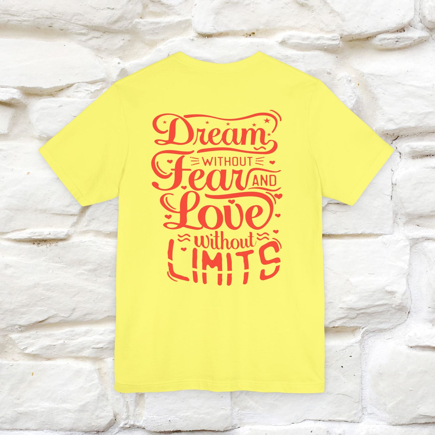 "Dream Without Fear And Love Without Limits'' Cat T-Shirt | Front & Back Design | Nunu&Miao Studio