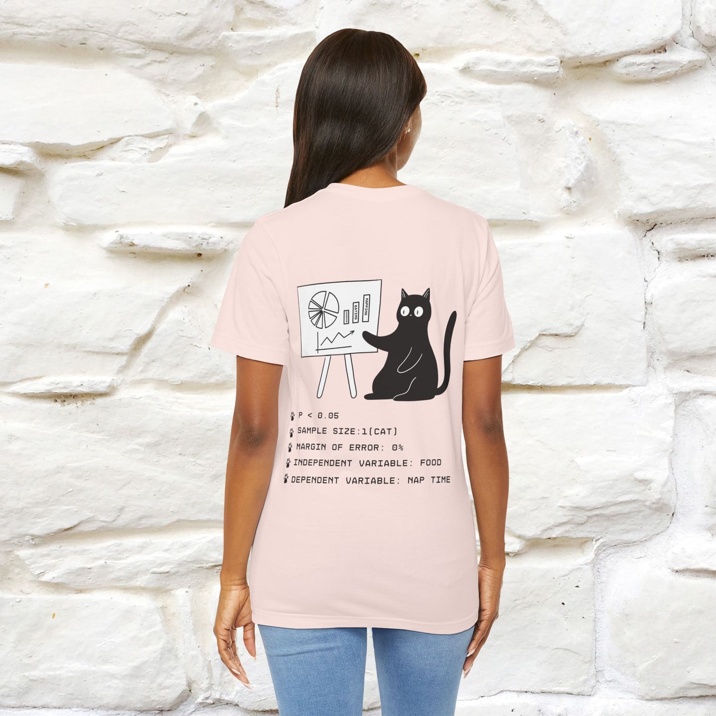 “Trust me, I’m statistically significant.”| Cat T-Shirt | Front & Back Design | Nunu&Miao Studio